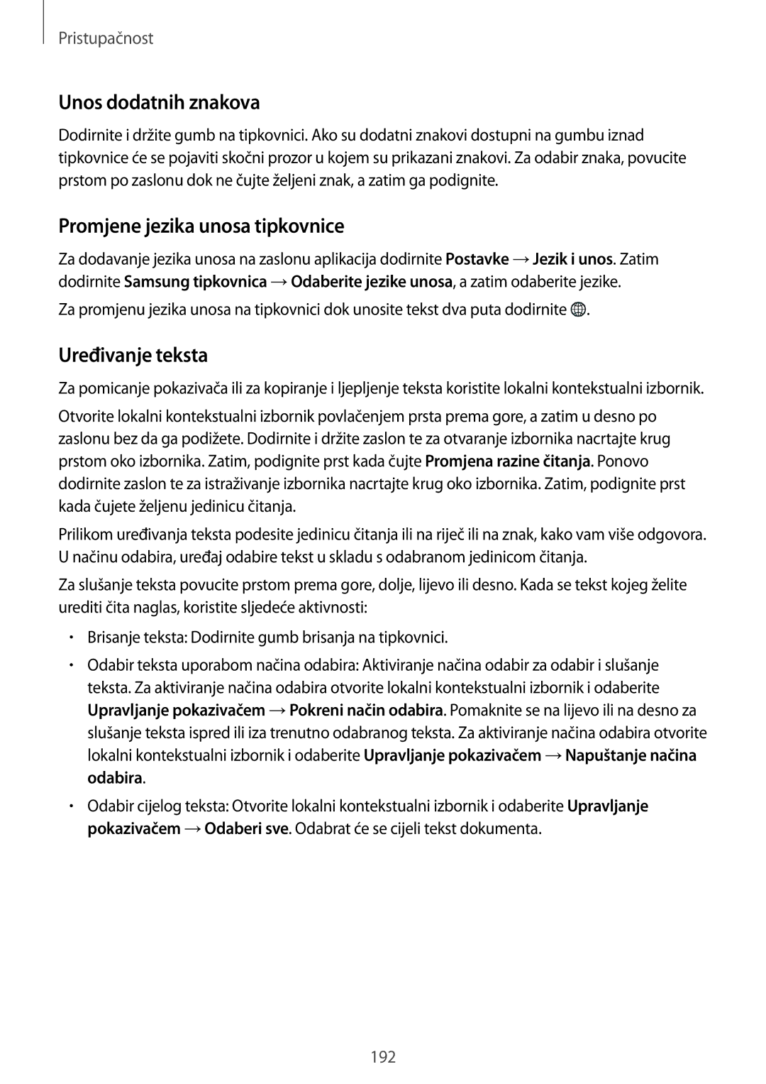 Samsung SM-G901FZKAVIP manual Unos dodatnih znakova, Promjene jezika unosa tipkovnice, Uređivanje teksta 