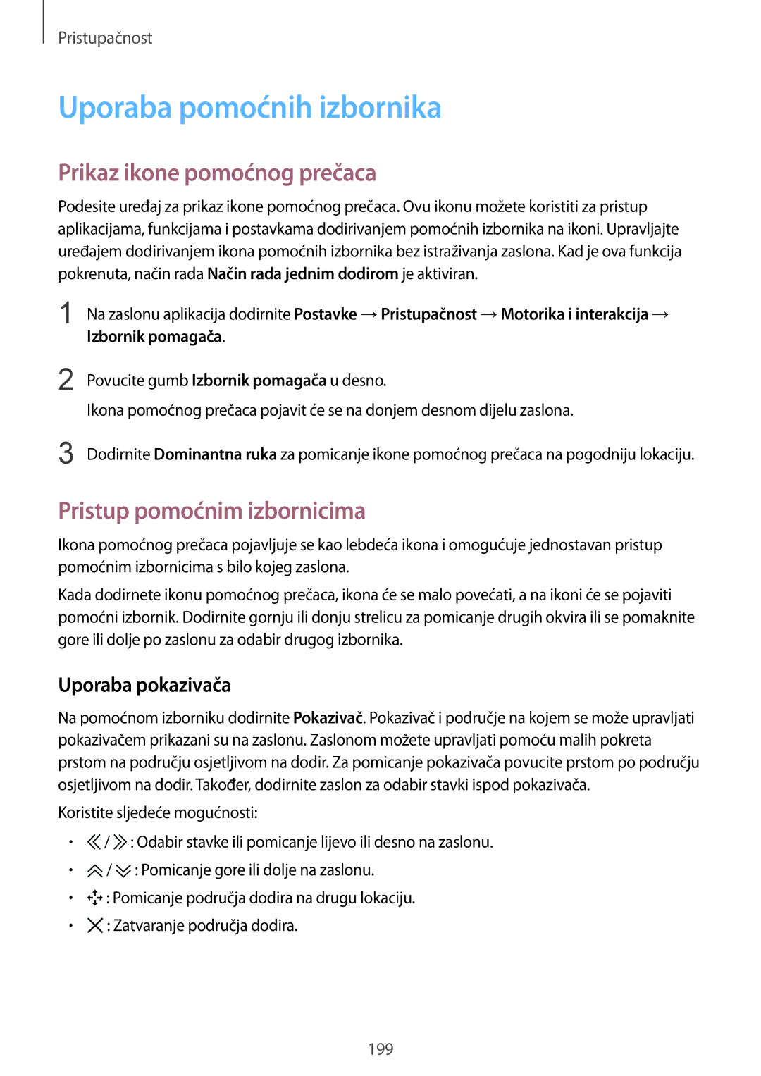 Samsung SM-G901FZKAVIP manual Uporaba pomoćnih izbornika, Prikaz ikone pomoćnog prečaca, Pristup pomoćnim izbornicima 