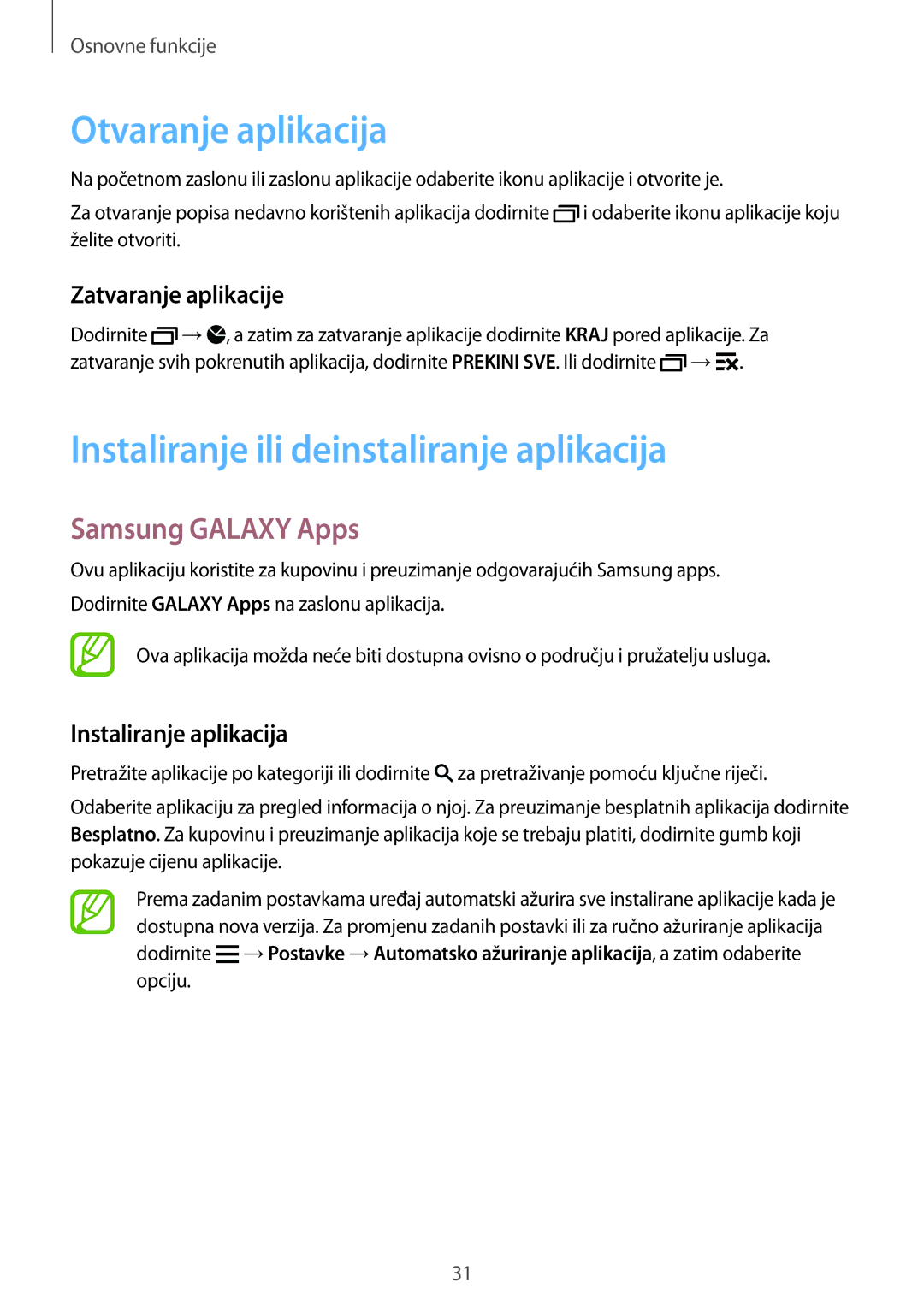 Samsung SM-G901FZKAVIP manual Otvaranje aplikacija, Instaliranje ili deinstaliranje aplikacija, Samsung Galaxy Apps 