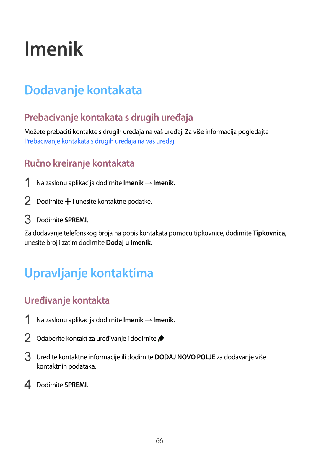 Samsung SM-G901FZKAVIP manual Imenik, Dodavanje kontakata, Upravljanje kontaktima 