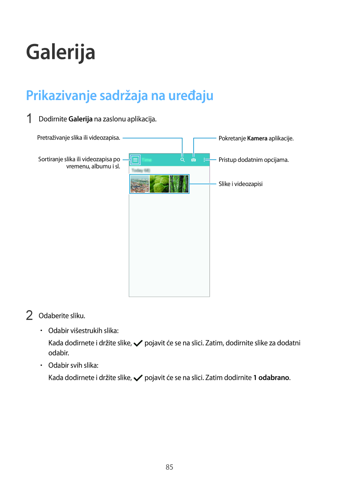 Samsung SM-G901FZKAVIP manual Galerija, Prikazivanje sadržaja na uređaju 