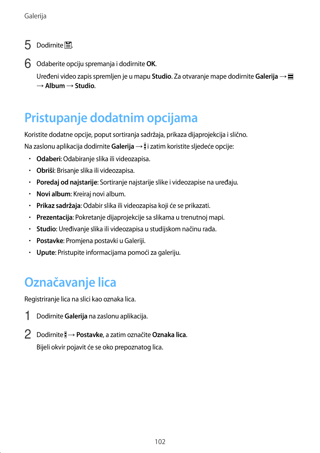 Samsung SM-G901FZKAVIP manual Pristupanje dodatnim opcijama, Označavanje lica, → Album →Studio 