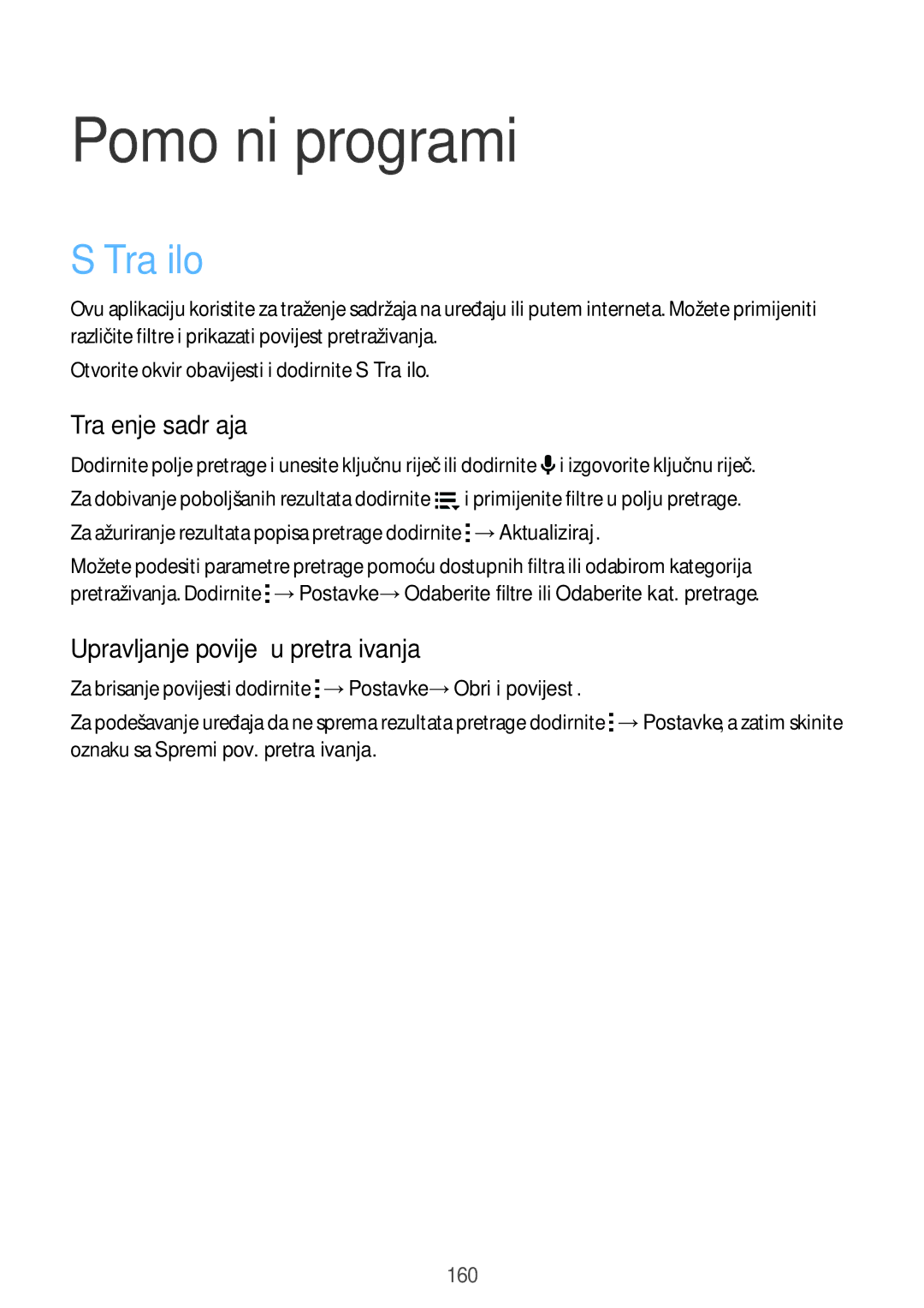 Samsung SM-G901FZKAVIP manual Pomoćni programi, Tražilo, Traženje sadržaja, Upravljanje poviješću pretraživanja 