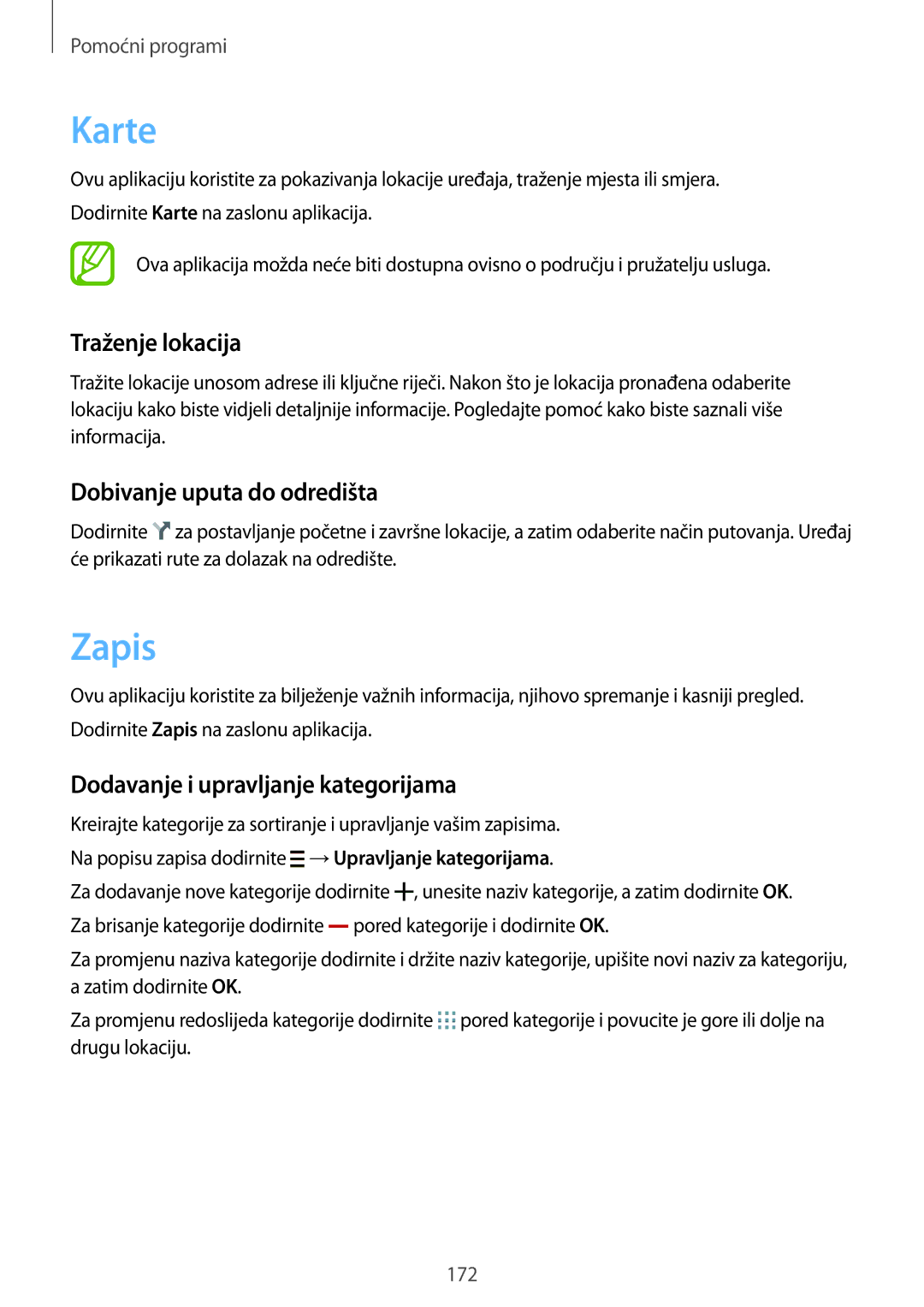 Samsung SM-G901FZKAVIP Karte, Zapis, Traženje lokacija, Dobivanje uputa do odredišta, Dodavanje i upravljanje kategorijama 