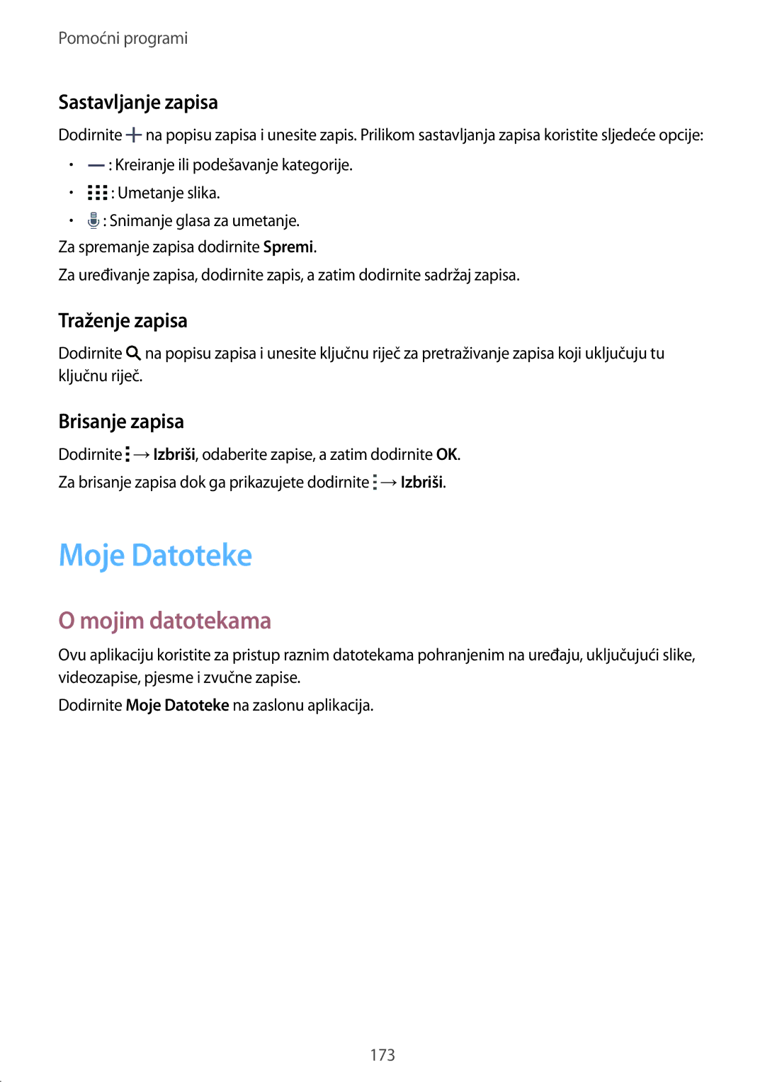 Samsung SM-G901FZKAVIP manual Moje Datoteke, Mojim datotekama, Sastavljanje zapisa, Traženje zapisa, Brisanje zapisa 