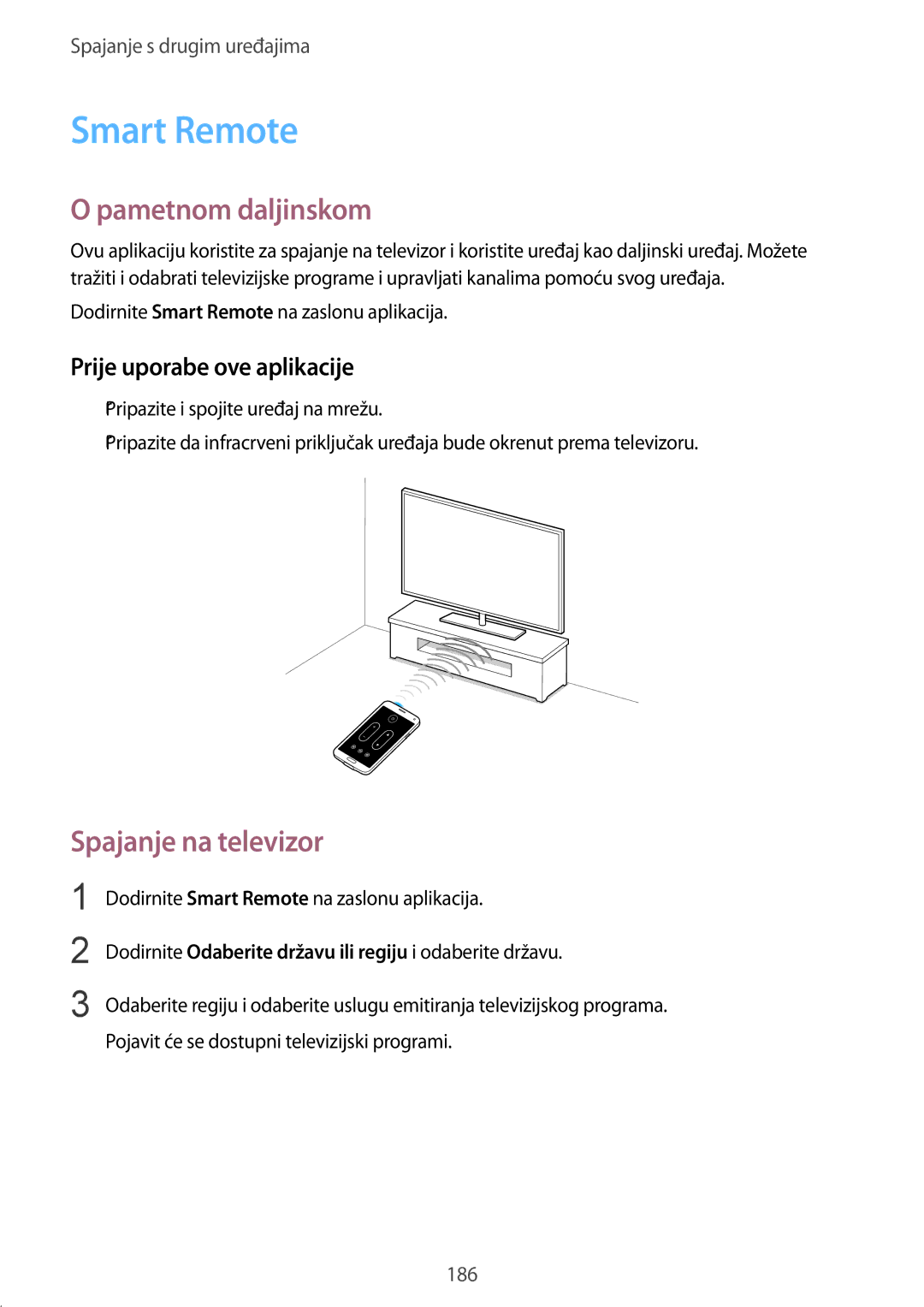 Samsung SM-G901FZKAVIP manual Smart Remote, Pametnom daljinskom, Prije uporabe ove aplikacije 