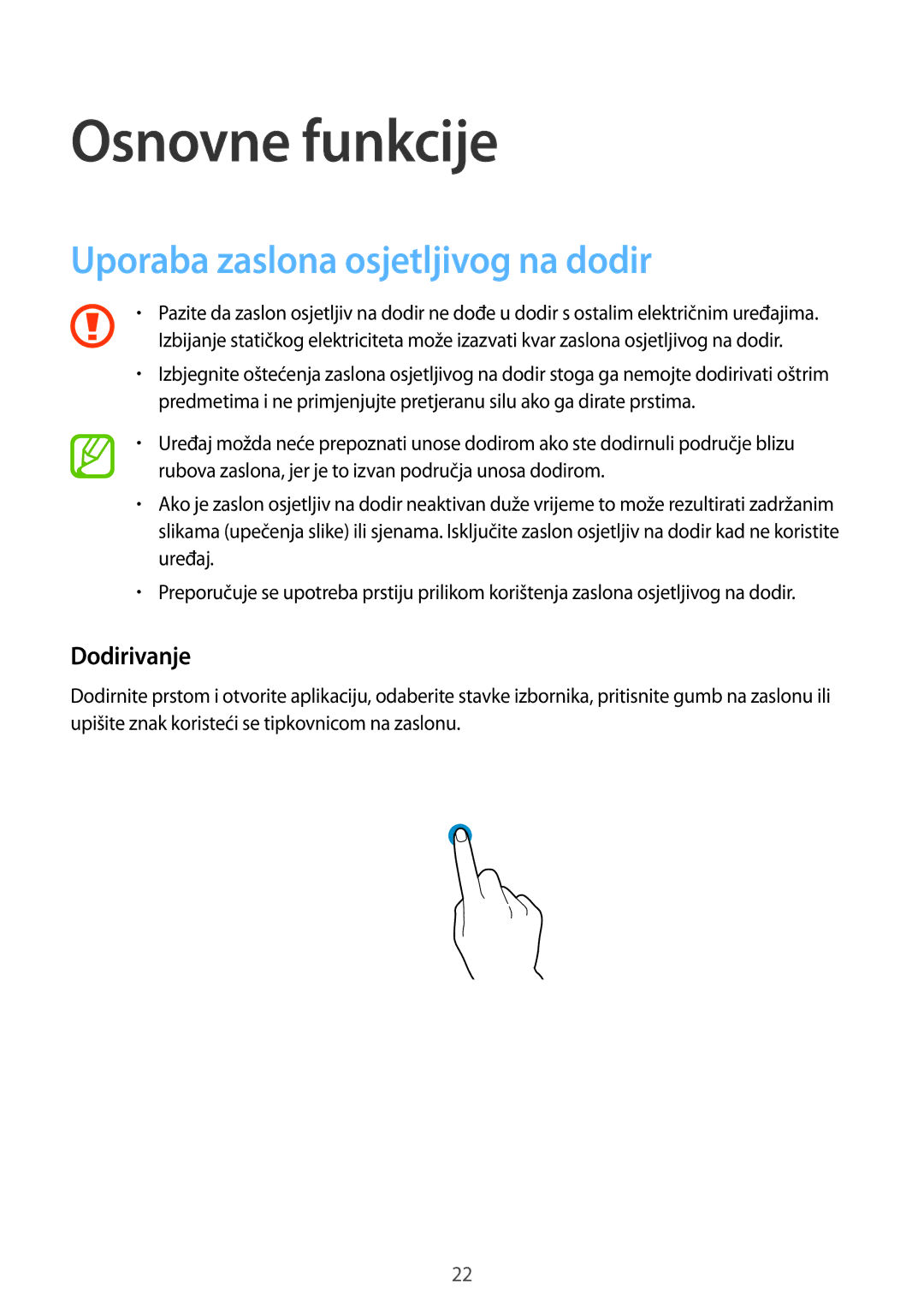 Samsung SM-G901FZKAVIP manual Osnovne funkcije, Uporaba zaslona osjetljivog na dodir, Dodirivanje 