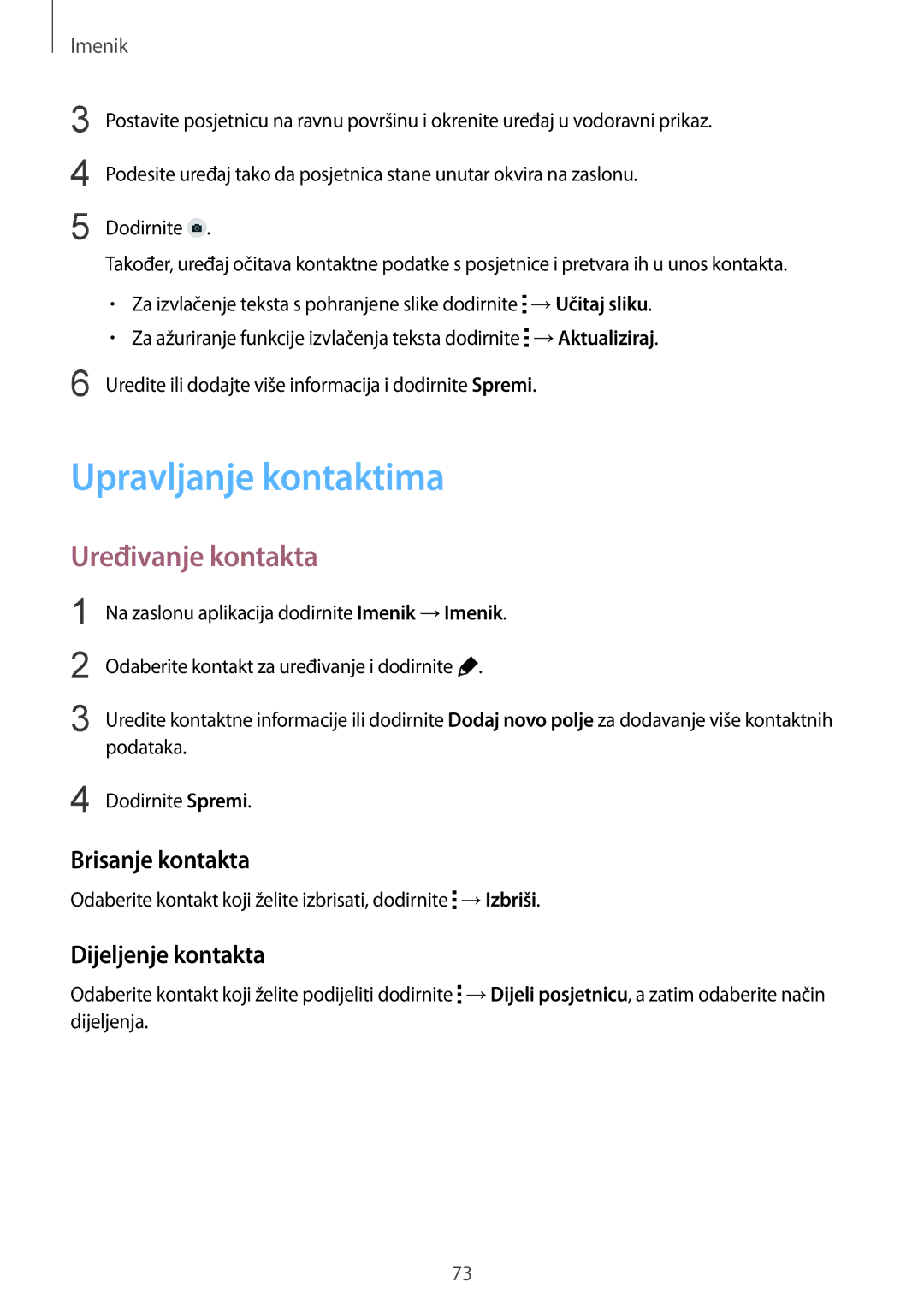 Samsung SM-G901FZKAVIP manual Upravljanje kontaktima, Uređivanje kontakta, Brisanje kontakta, Dijeljenje kontakta 