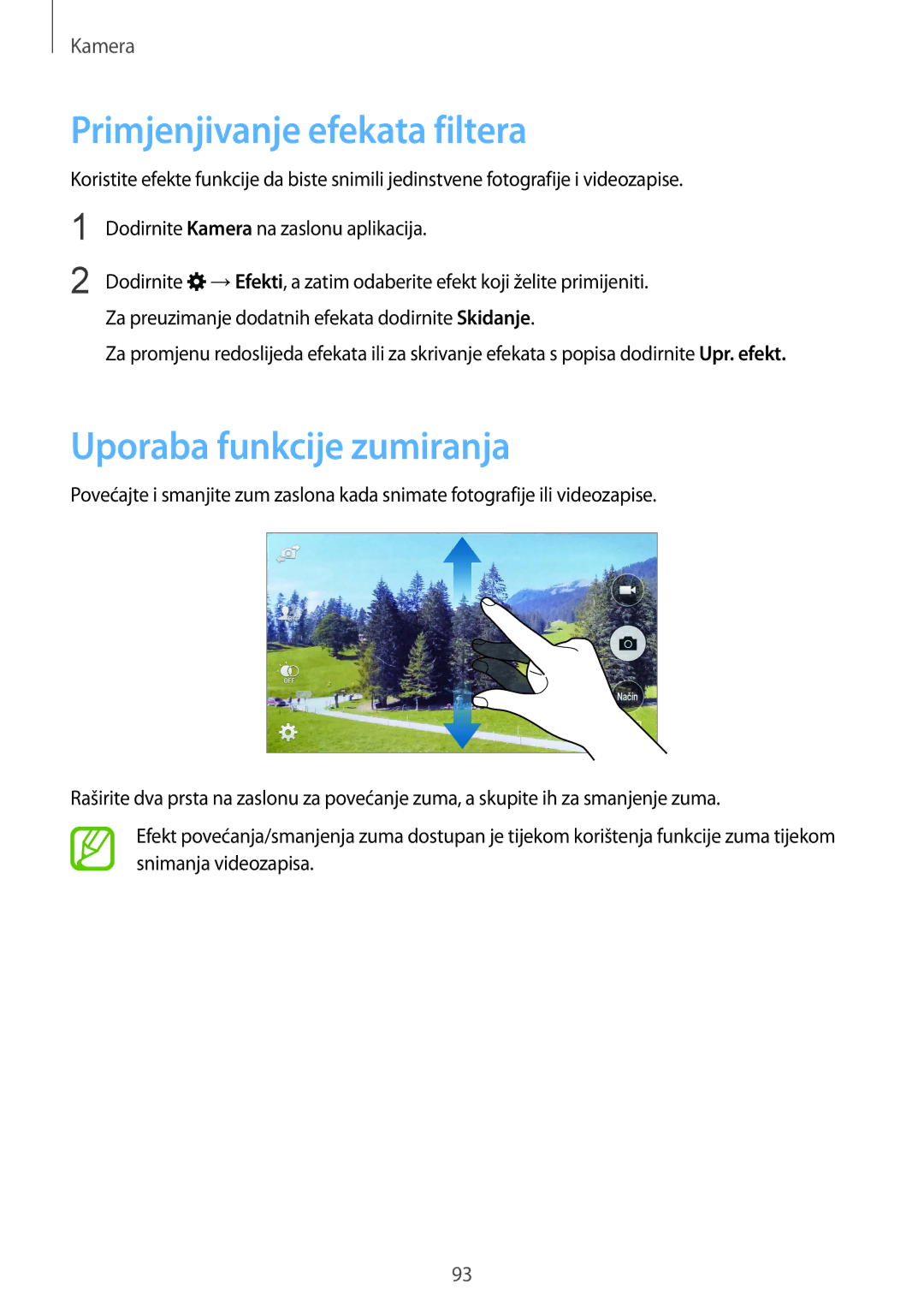 Samsung SM-G901FZKAVIP manual Primjenjivanje efekata filtera, Uporaba funkcije zumiranja 