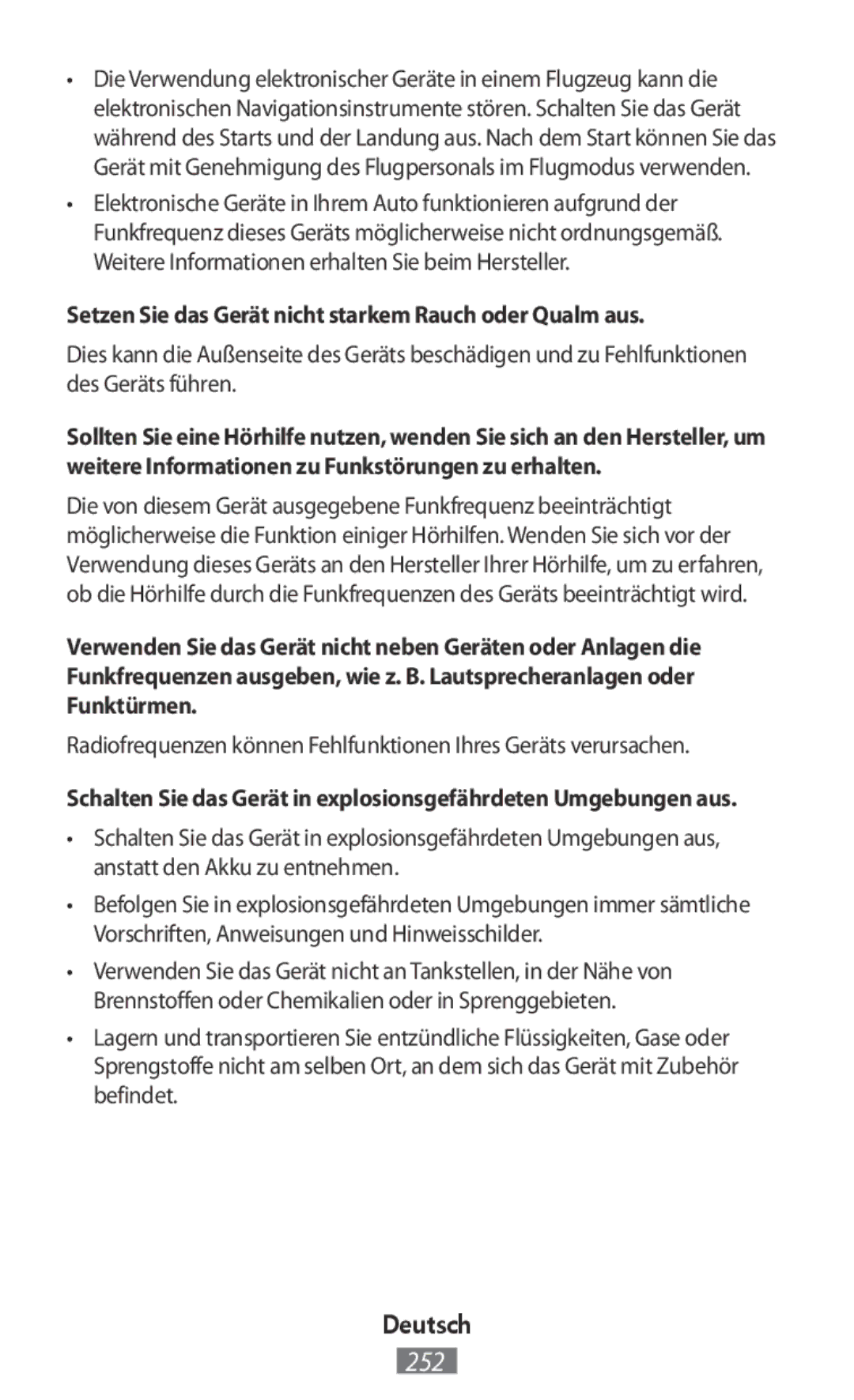 Samsung SM-G361FHAAO2C, SM-G903FZKADBT, SM-G903FZDADBT manual Setzen Sie das Gerät nicht starkem Rauch oder Qualm aus 