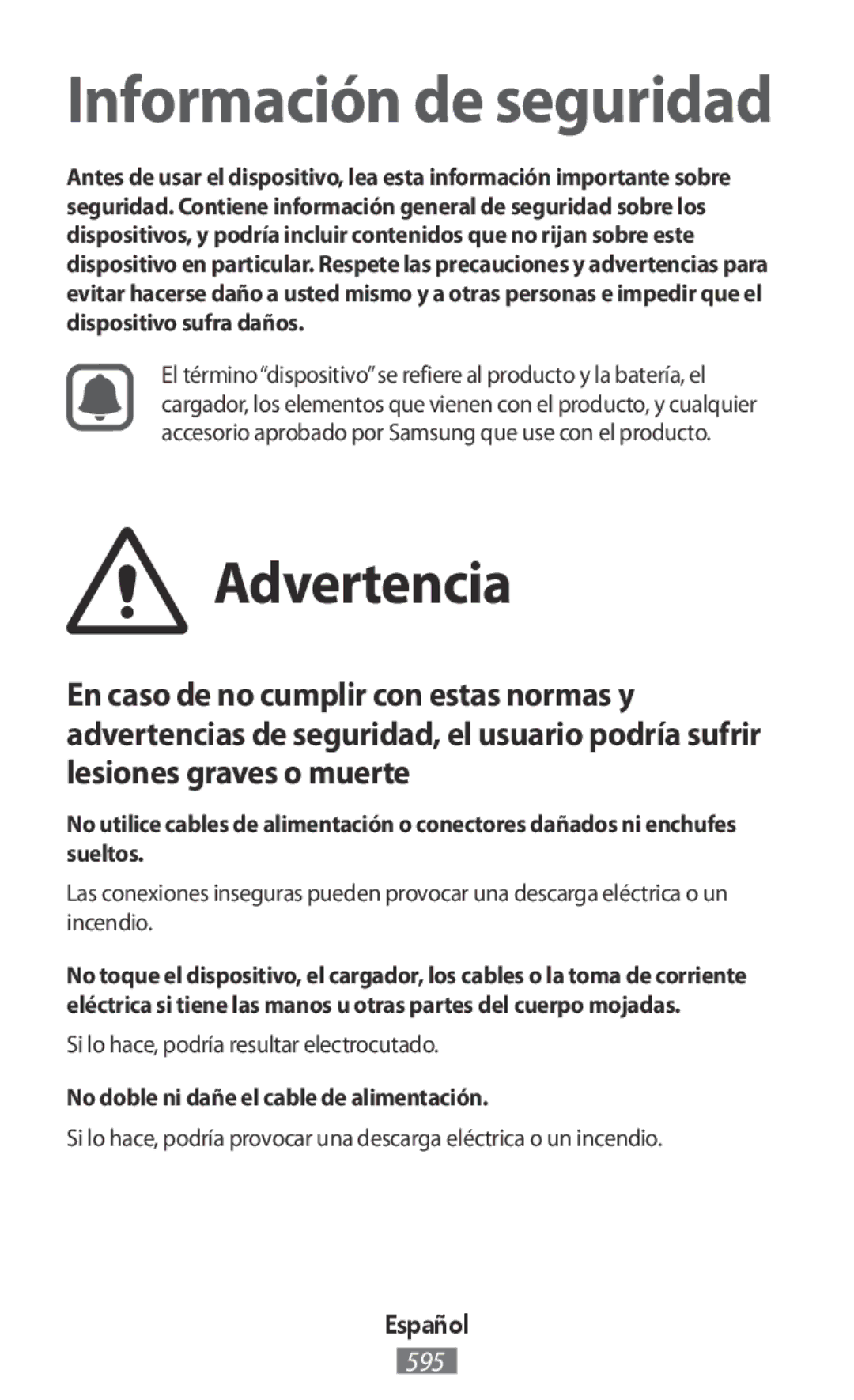 Samsung SM-G361FZWAPAN Advertencia, Si lo hace, podría resultar electrocutado, No doble ni dañe el cable de alimentación 