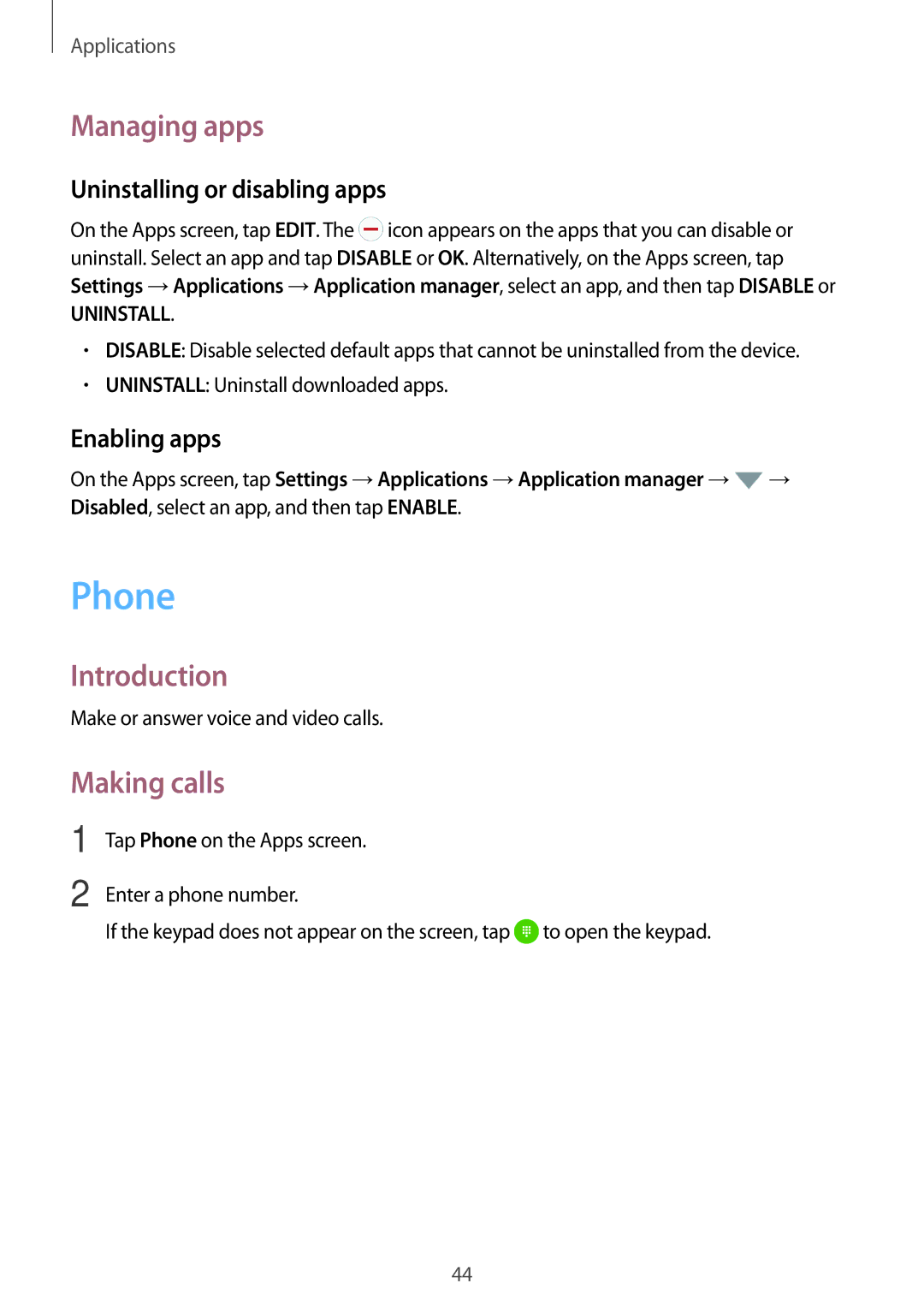 Samsung SM-G903FZKAXEF, SM-G903FZKADBT Phone, Managing apps, Making calls, Uninstalling or disabling apps, Enabling apps 