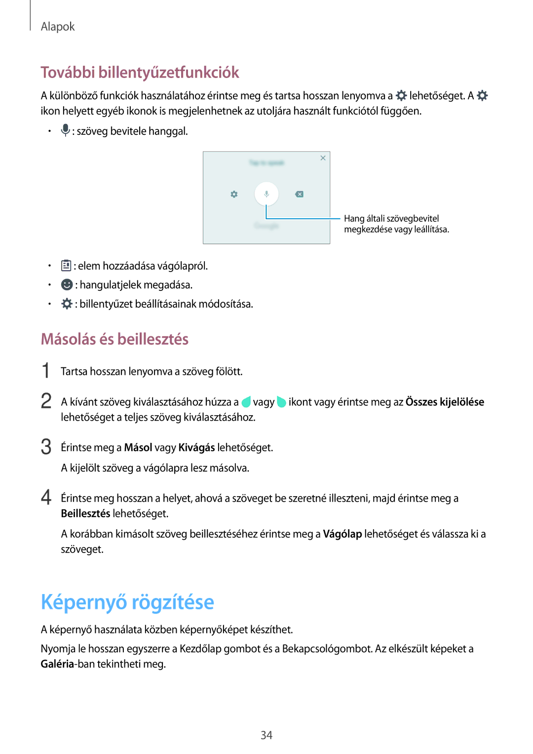 Samsung SM-G903FZSAATO, SM-G903FZKADBT manual Képernyő rögzítése, További billentyűzetfunkciók, Másolás és beillesztés 