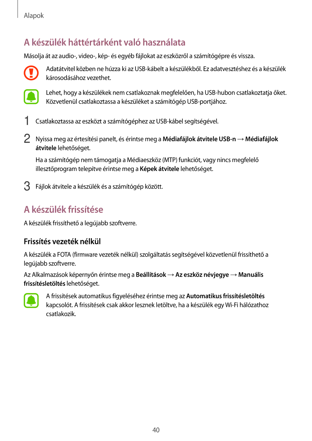 Samsung SM-G903FZKAATO manual Készülék háttértárként való használata, Készülék frissítése, Frissítés vezeték nélkül 