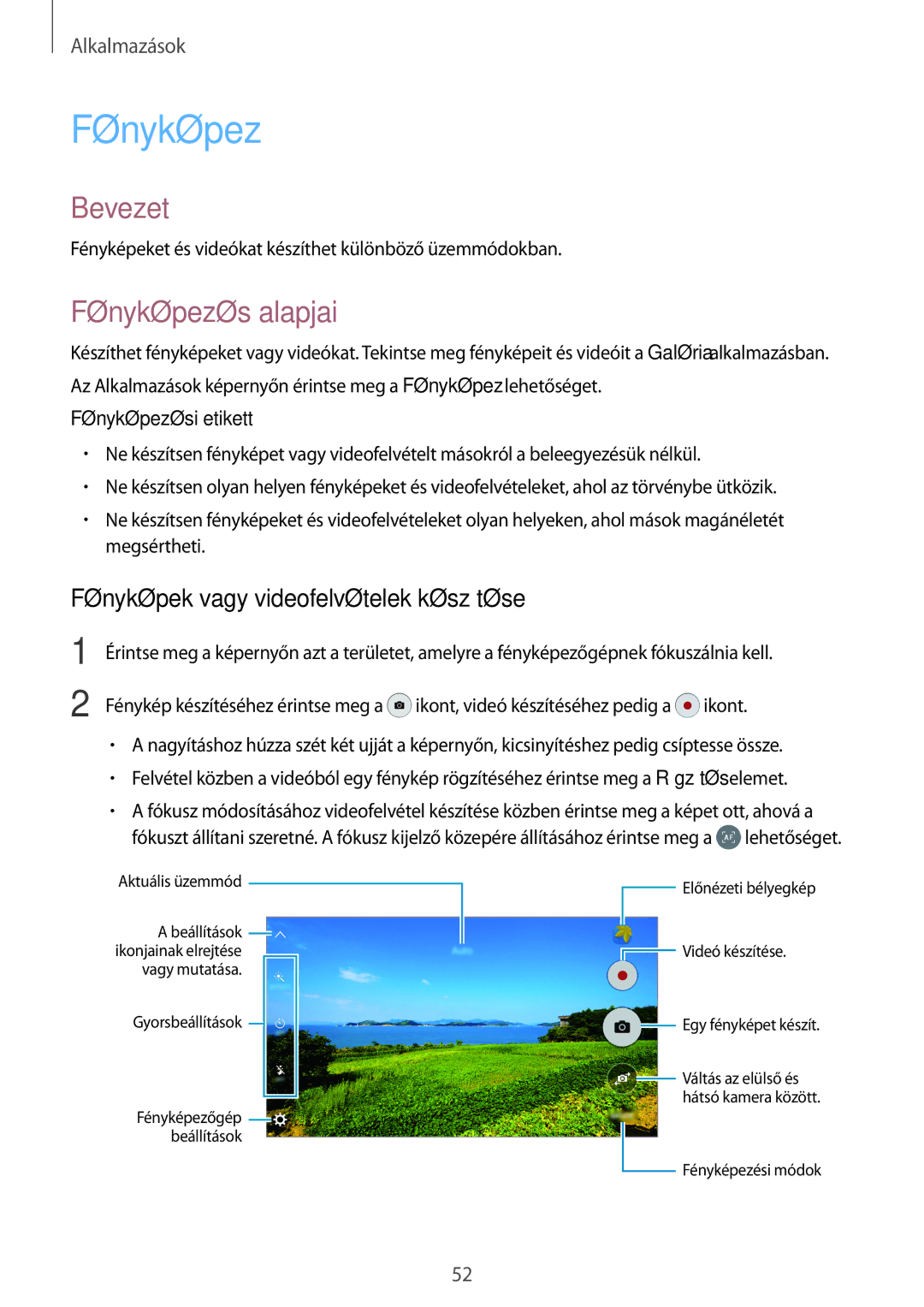 Samsung SM-G903FZKAETL, SM-G903FZKADBT manual Fényképező, Fényképezés alapjai, Fényképek vagy videofelvételek készítése 