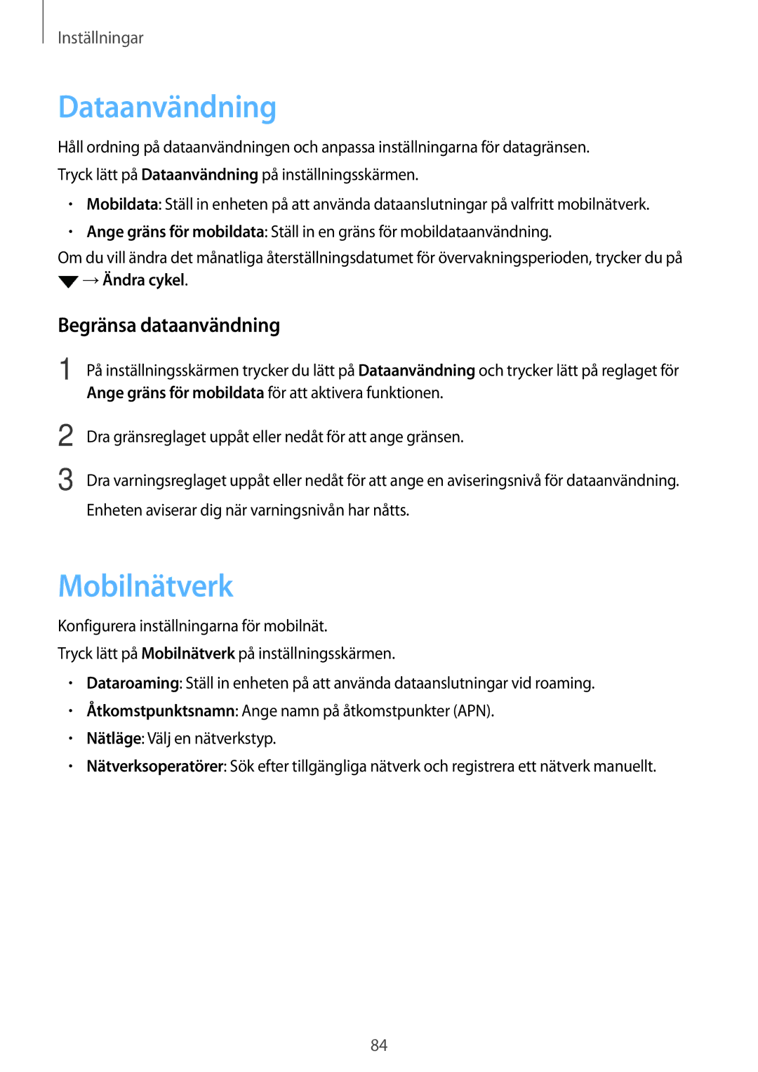 Samsung SM-G903FZKANEE manual Dataanvändning, Mobilnätverk, Begränsa dataanvändning 