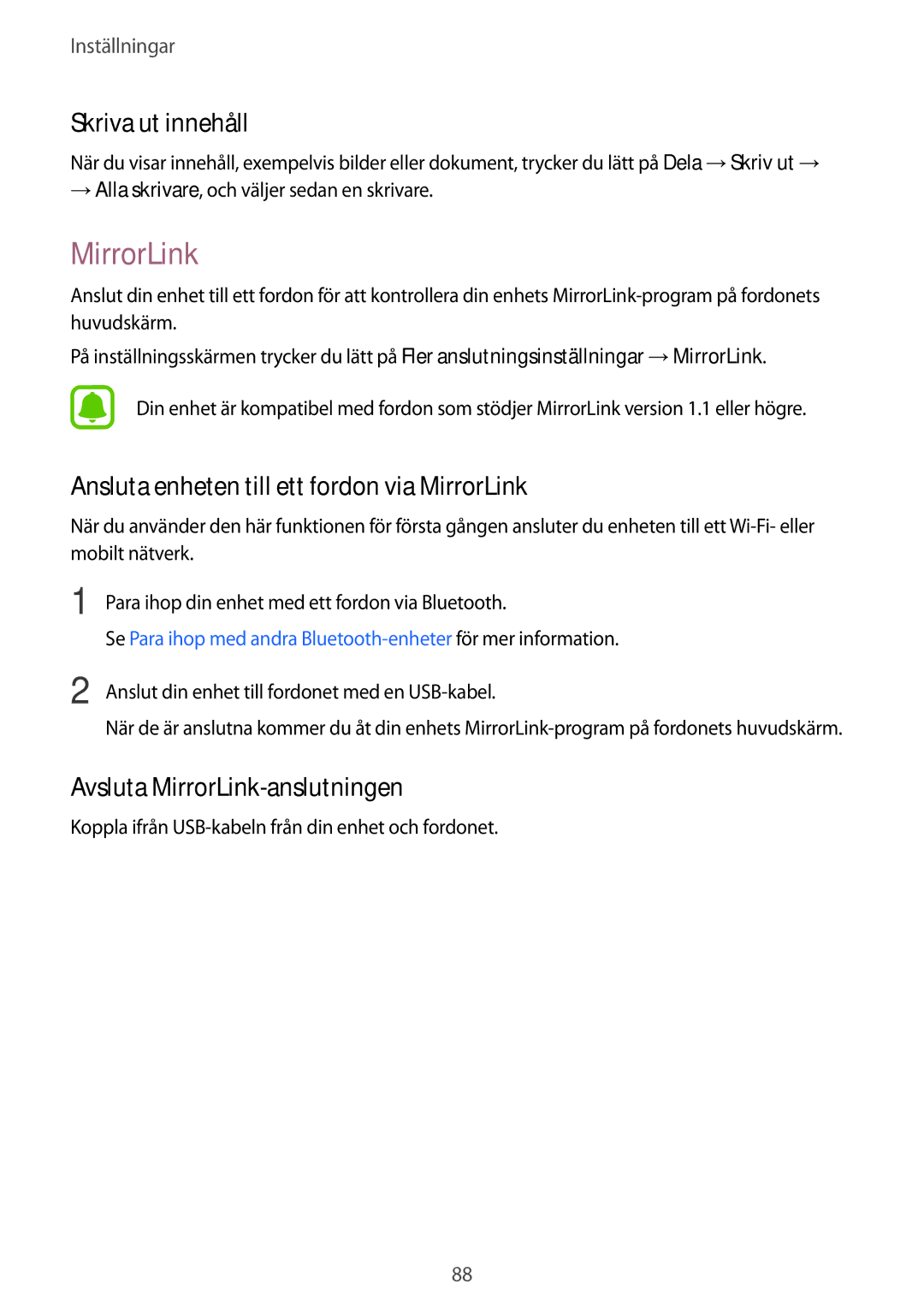 Samsung SM-G903FZKANEE manual Skriva ut innehåll, Ansluta enheten till ett fordon via MirrorLink 