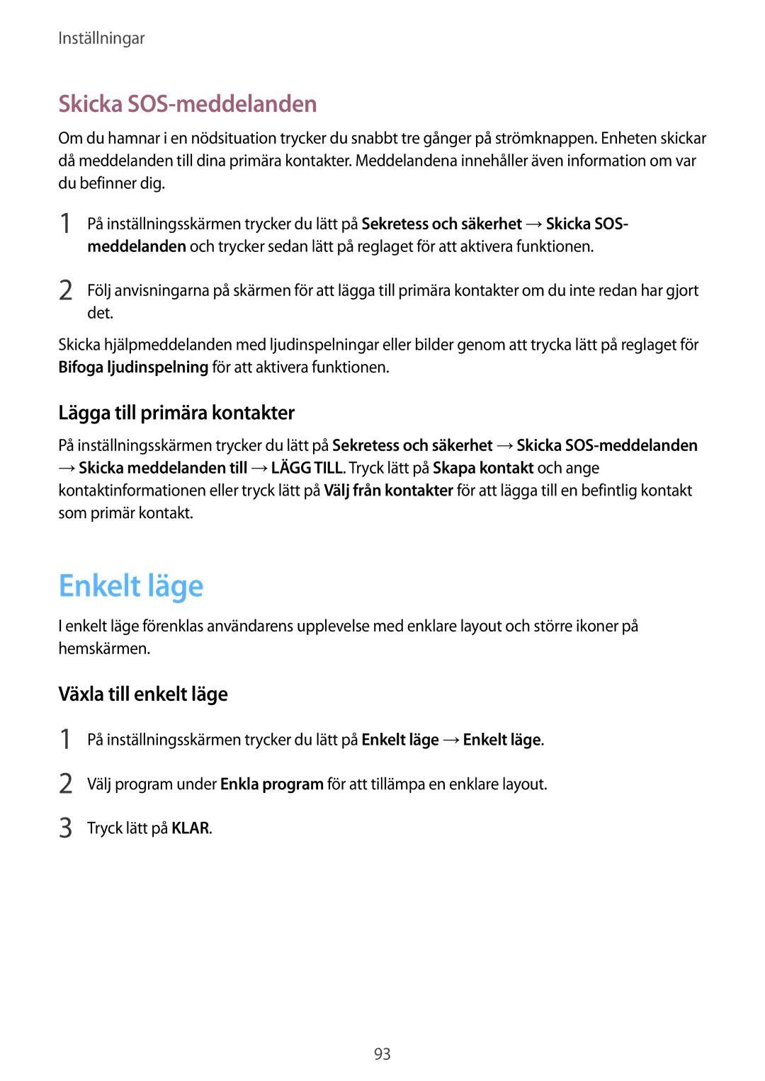 Samsung SM-G903FZKANEE manual Enkelt läge, Skicka SOS-meddelanden, Lägga till primära kontakter, Växla till enkelt läge 
