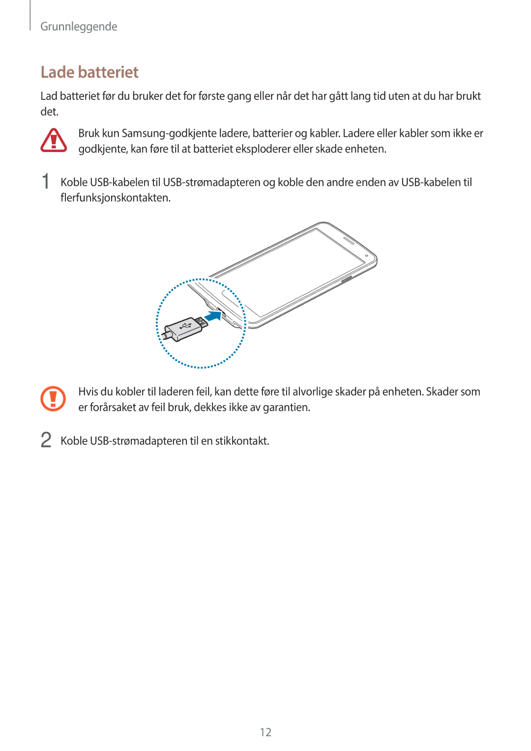 Samsung SM-G903FZKANEE manual Lade batteriet 