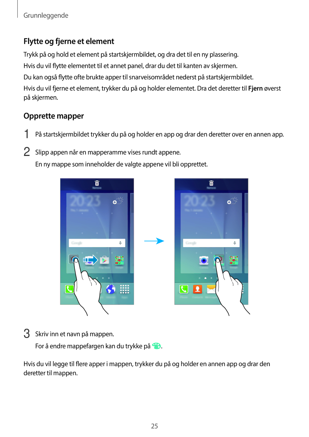 Samsung SM-G903FZKANEE manual Flytte og fjerne et element, Opprette mapper 