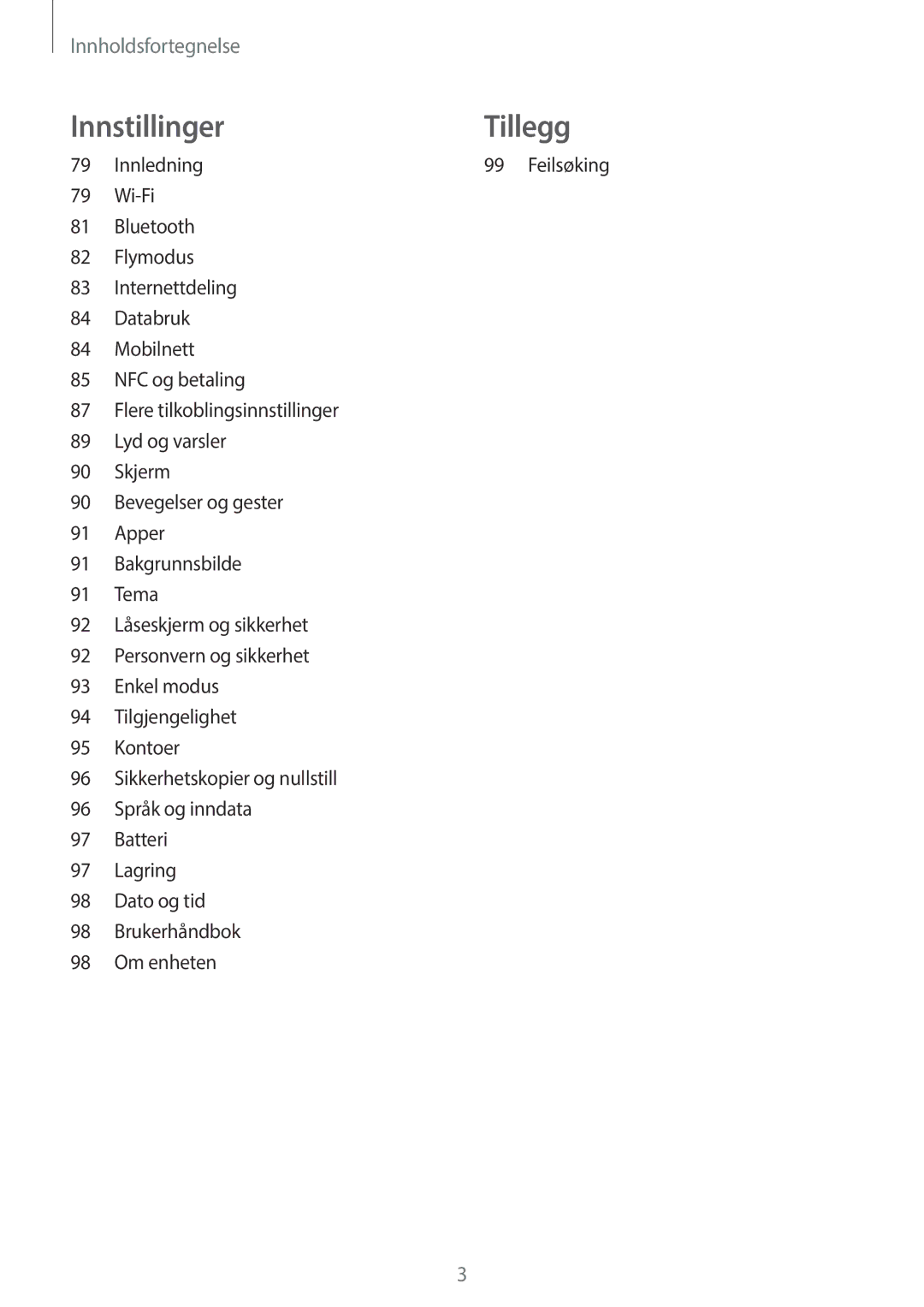 Samsung SM-G903FZKANEE manual Innstillinger Tillegg 