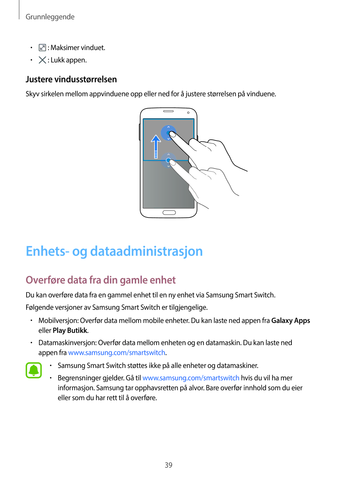 Samsung SM-G903FZKANEE manual Enhets- og dataadministrasjon, Overføre data fra din gamle enhet, Justere vindusstørrelsen 