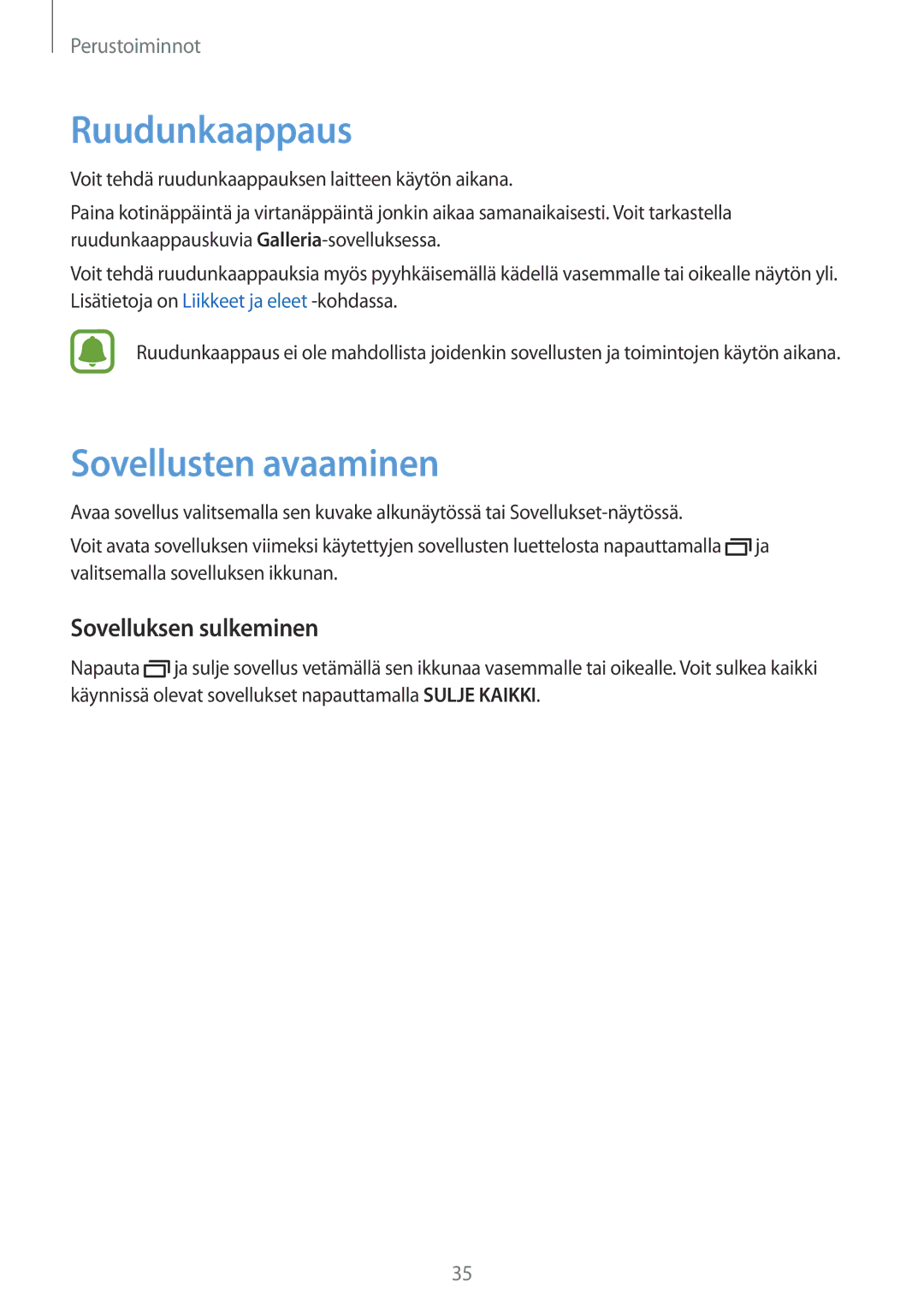 Samsung SM-G903FZKANEE manual Ruudunkaappaus, Sovellusten avaaminen, Sovelluksen sulkeminen 