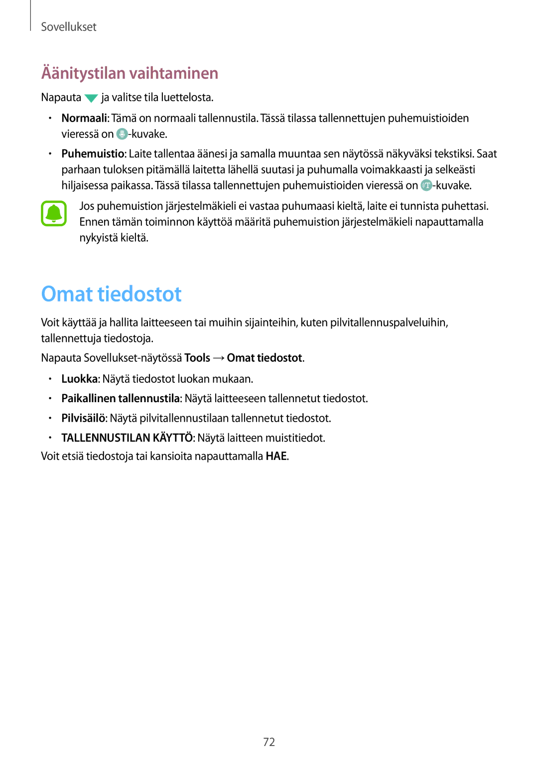 Samsung SM-G903FZKANEE manual Omat tiedostot, Äänitystilan vaihtaminen 