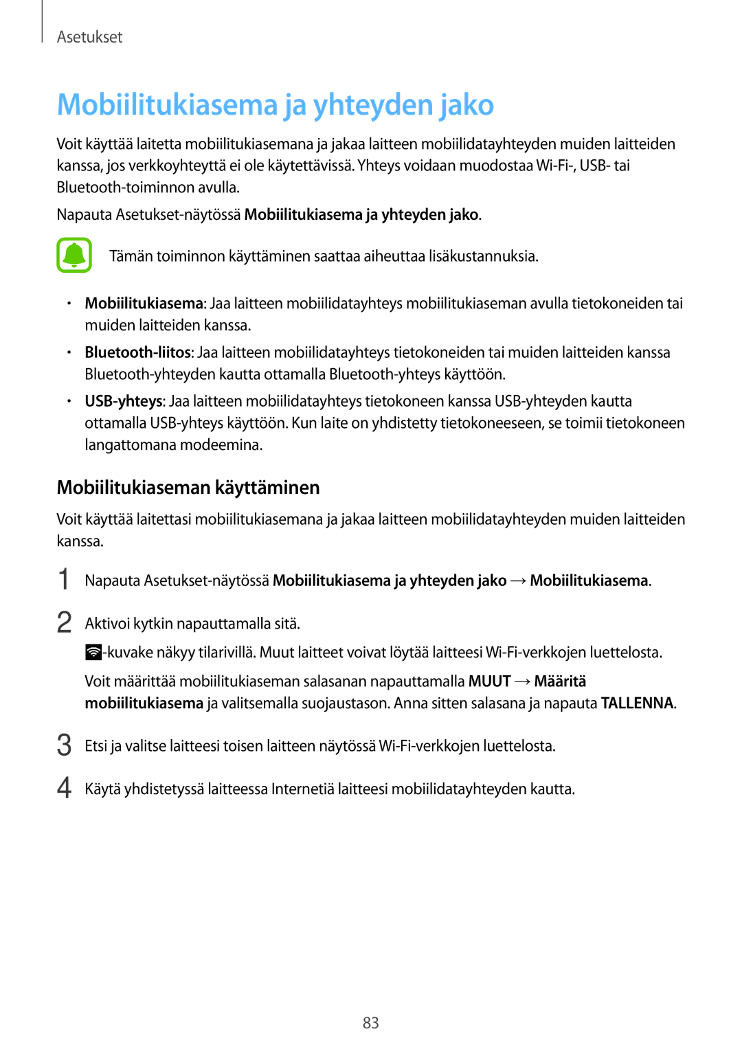 Samsung SM-G903FZKANEE manual Mobiilitukiasema ja yhteyden jako, Mobiilitukiaseman käyttäminen 