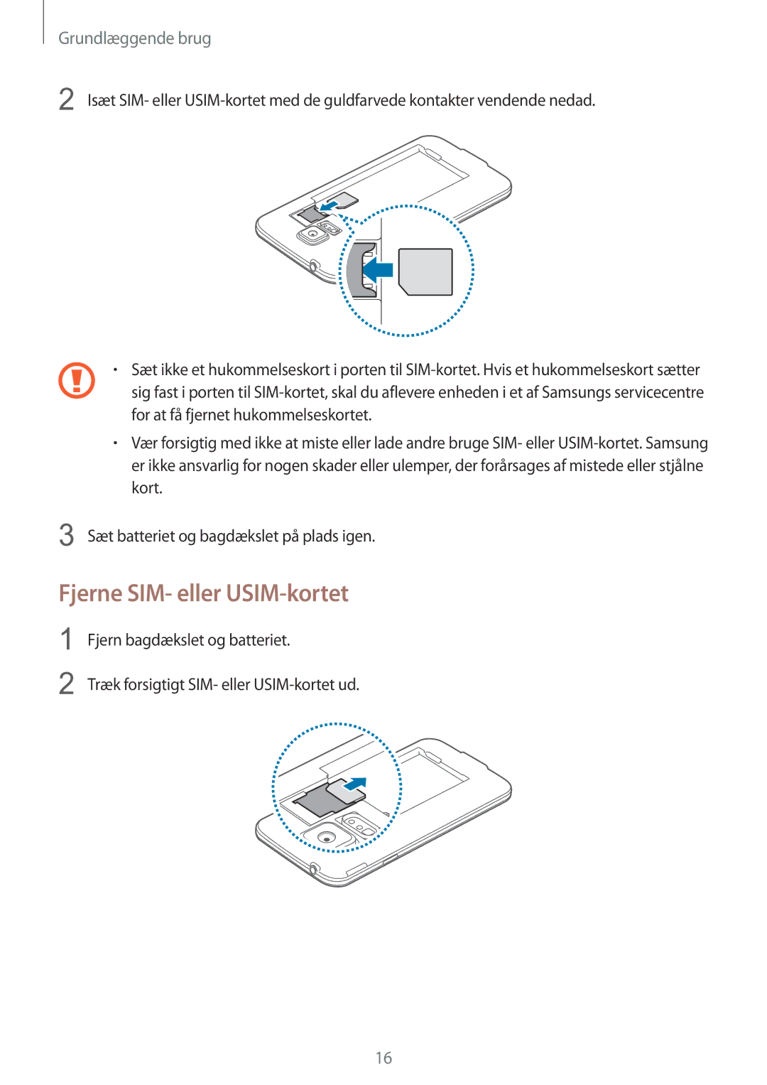 Samsung SM-G903FZKANEE manual Fjerne SIM- eller USIM-kortet 