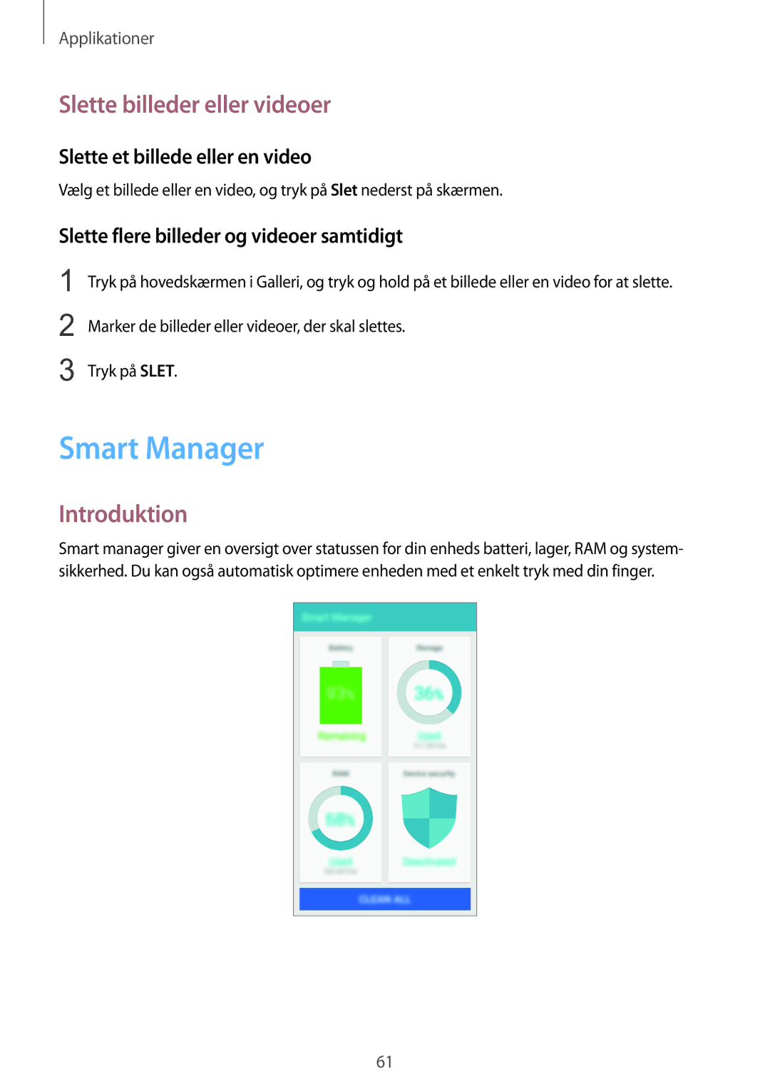 Samsung SM-G903FZKANEE manual Smart Manager, Slette billeder eller videoer, Slette et billede eller en video 