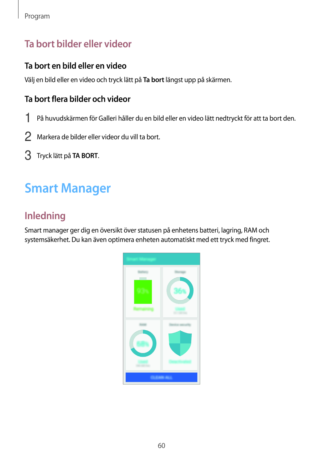 Samsung SM-G903FZKANEE manual Smart Manager, Ta bort bilder eller videor, Ta bort en bild eller en video 