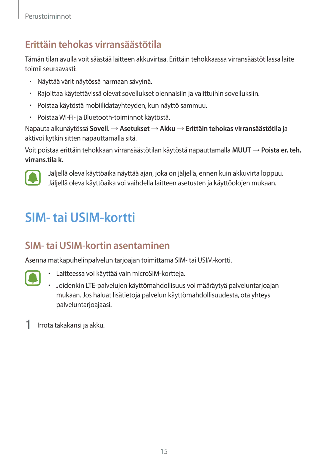 Samsung SM-G903FZKANEE manual SIM- tai USIM-kortti, Erittäin tehokas virransäästötila, SIM- tai USIM-kortin asentaminen 