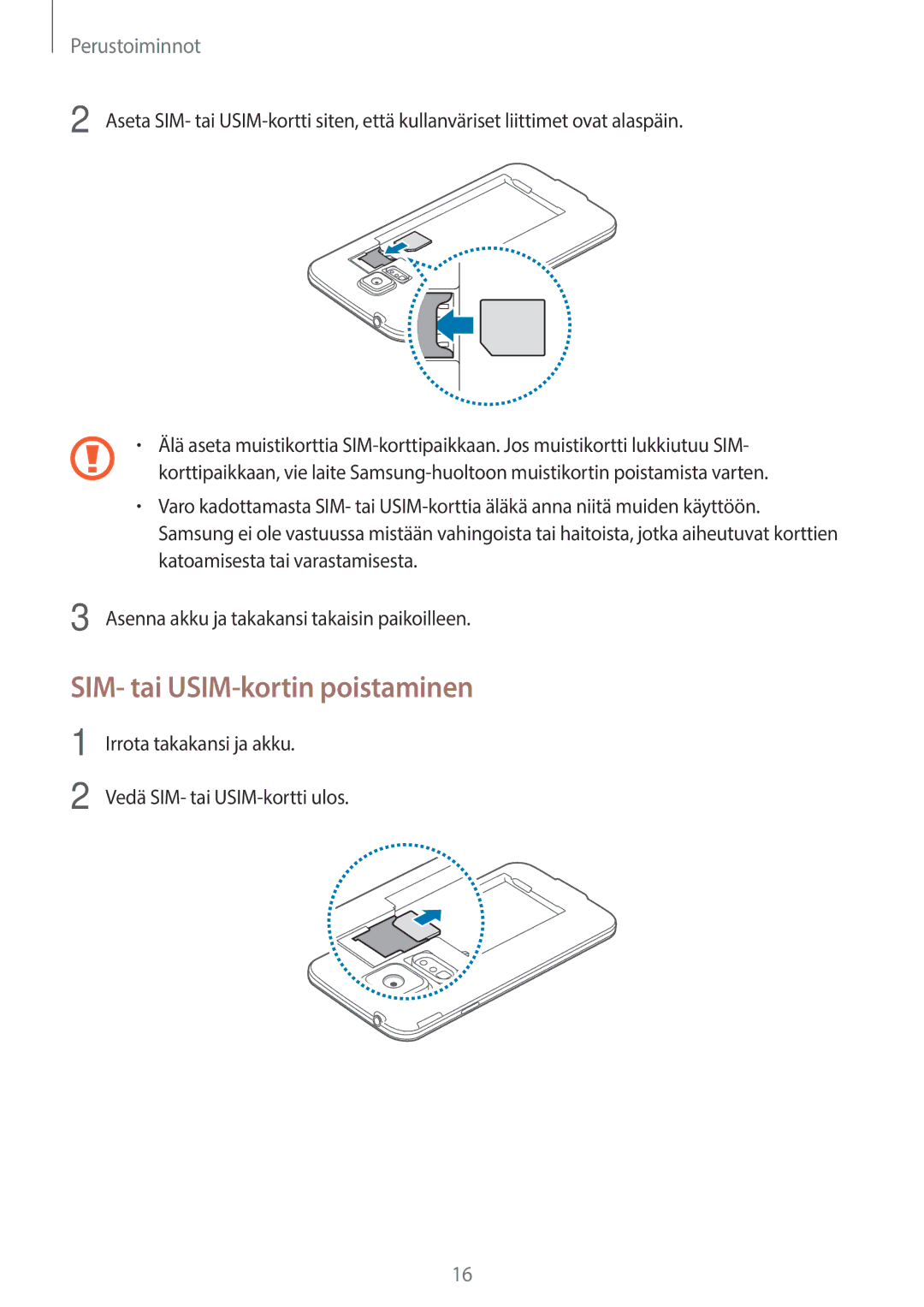 Samsung SM-G903FZKANEE manual SIM- tai USIM-kortin poistaminen 