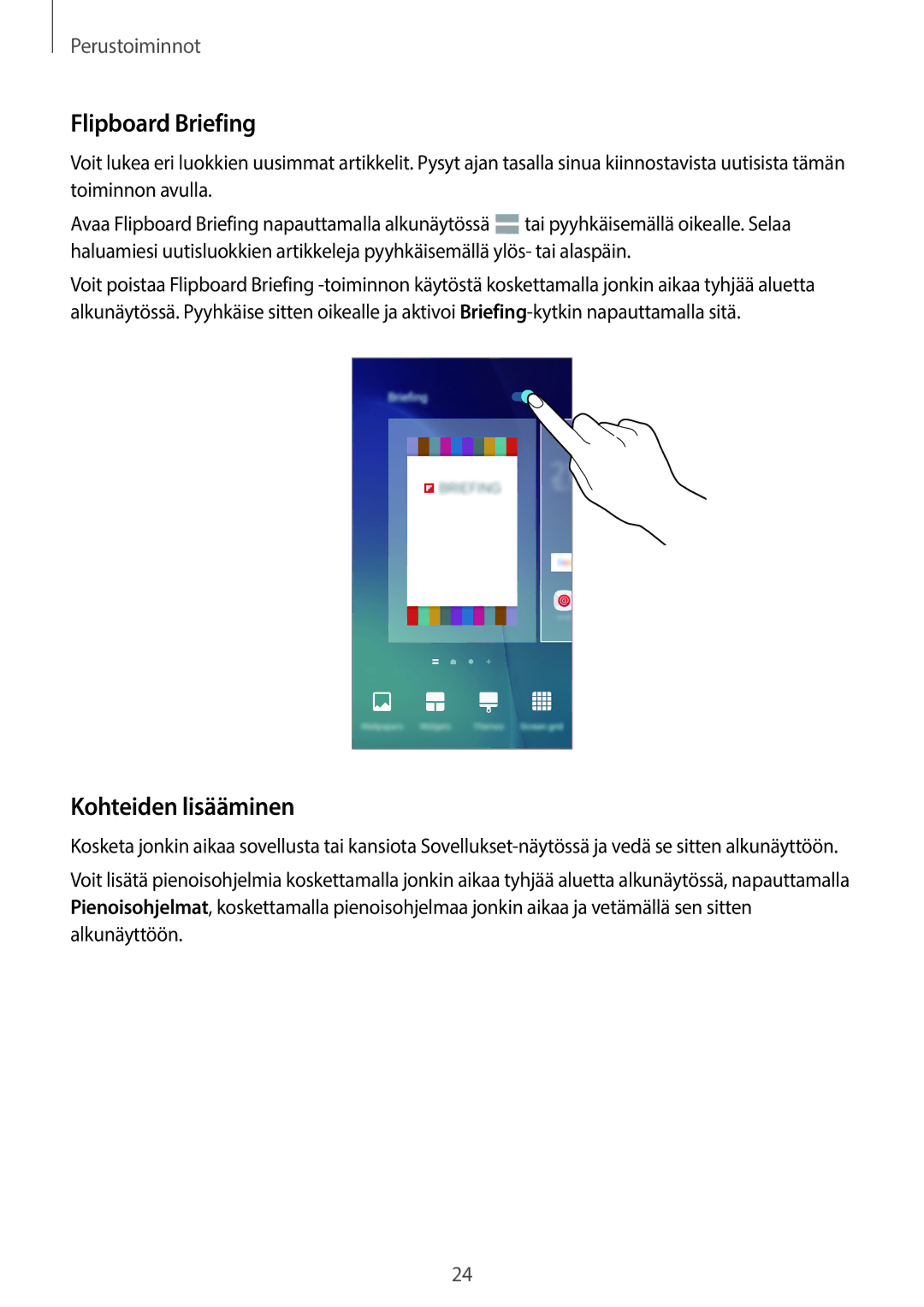 Samsung SM-G903FZKANEE manual Flipboard Briefing, Kohteiden lisääminen 