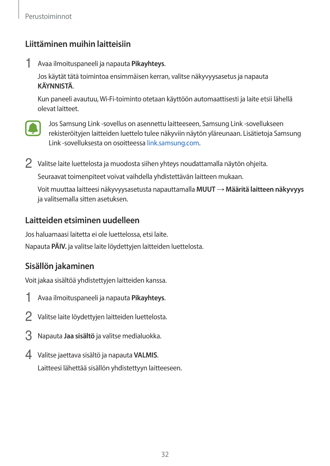 Samsung SM-G903FZKANEE manual Liittäminen muihin laitteisiin, Laitteiden etsiminen uudelleen, Sisällön jakaminen 