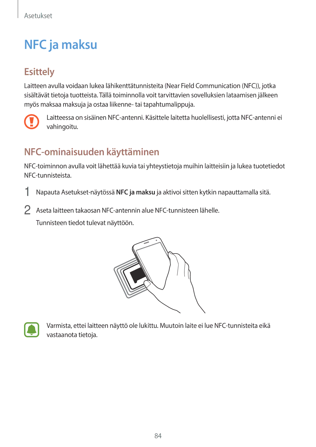 Samsung SM-G903FZKANEE manual NFC ja maksu, NFC-ominaisuuden käyttäminen 