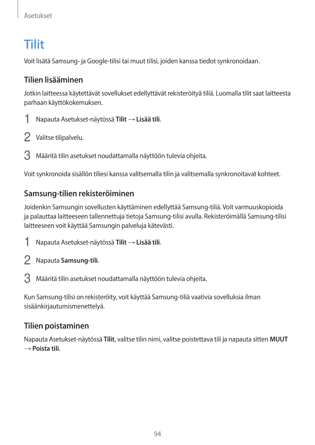 Samsung SM-G903FZKANEE manual Tilit, Tilien lisääminen, Samsung-tilien rekisteröiminen, Tilien poistaminen 