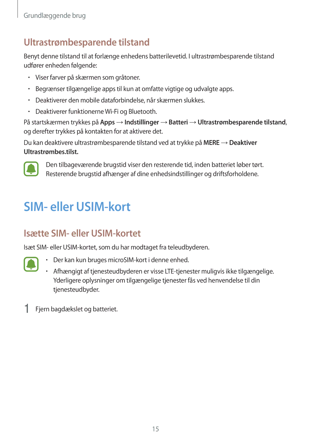 Samsung SM-G903FZKANEE manual Ultrastrømbesparende tilstand, Isætte SIM- eller USIM-kortet 