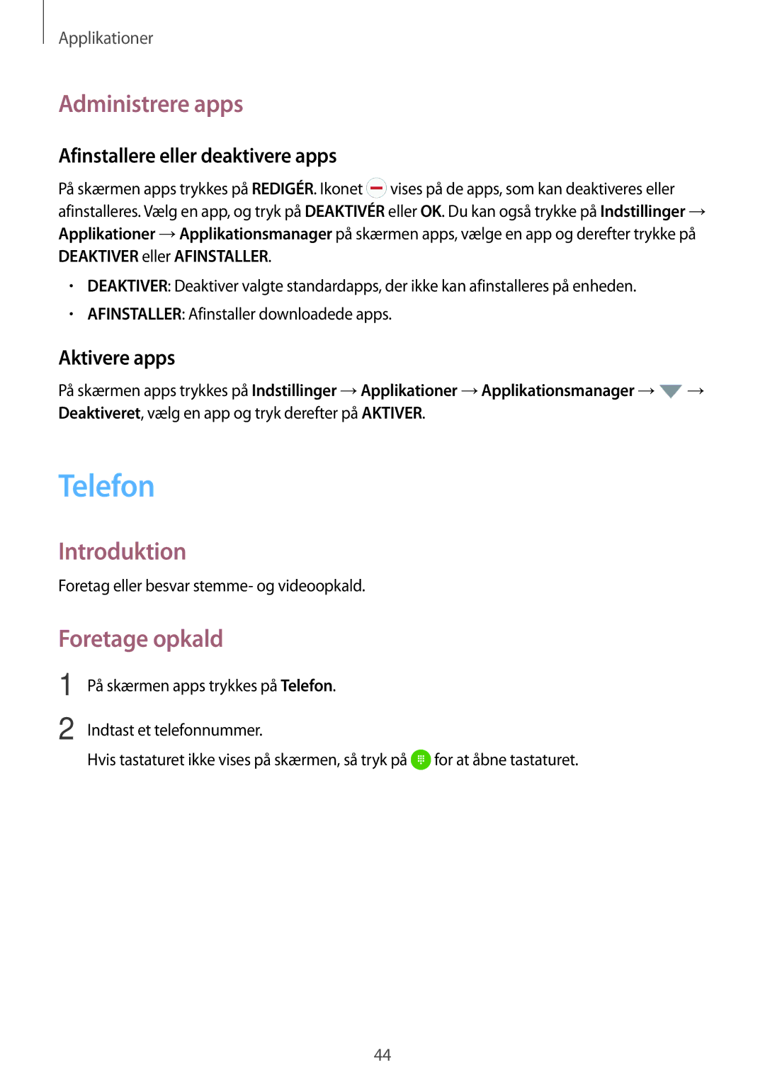 Samsung SM-G903FZKANEE Telefon, Administrere apps, Foretage opkald, Afinstallere eller deaktivere apps, Aktivere apps 