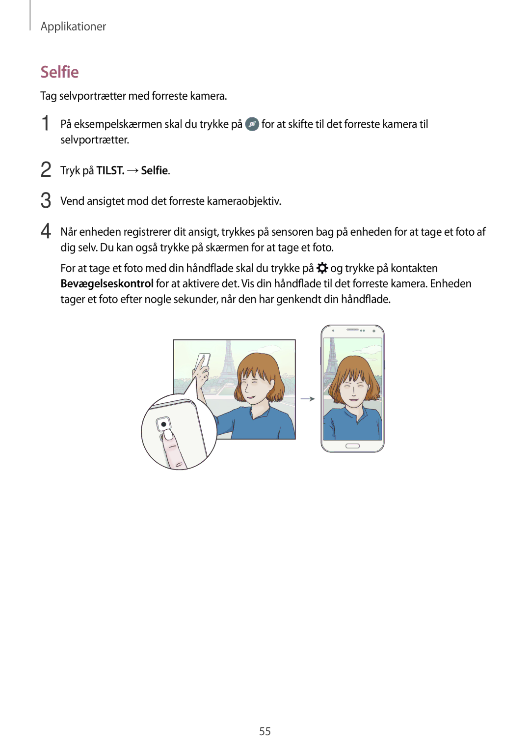 Samsung SM-G903FZKANEE manual Selfie, Tag selvportrætter med forreste kamera, Selvportrætter 