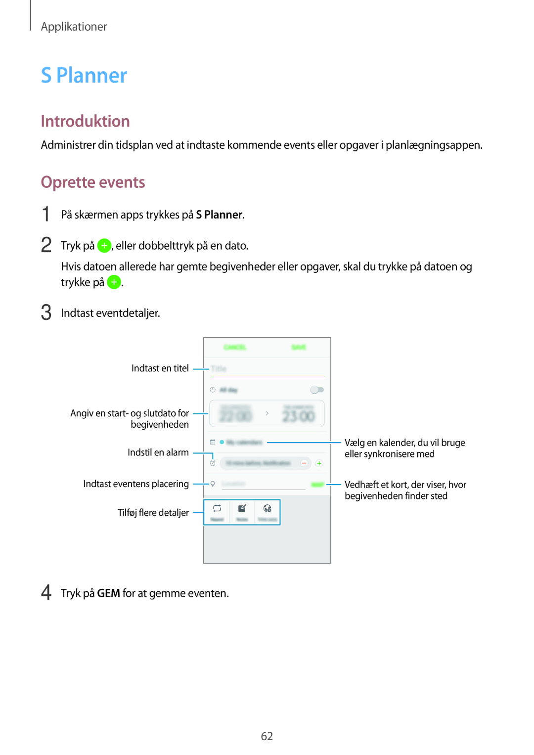 Samsung SM-G903FZKANEE manual Planner, Oprette events, Tryk på GEM for at gemme eventen 