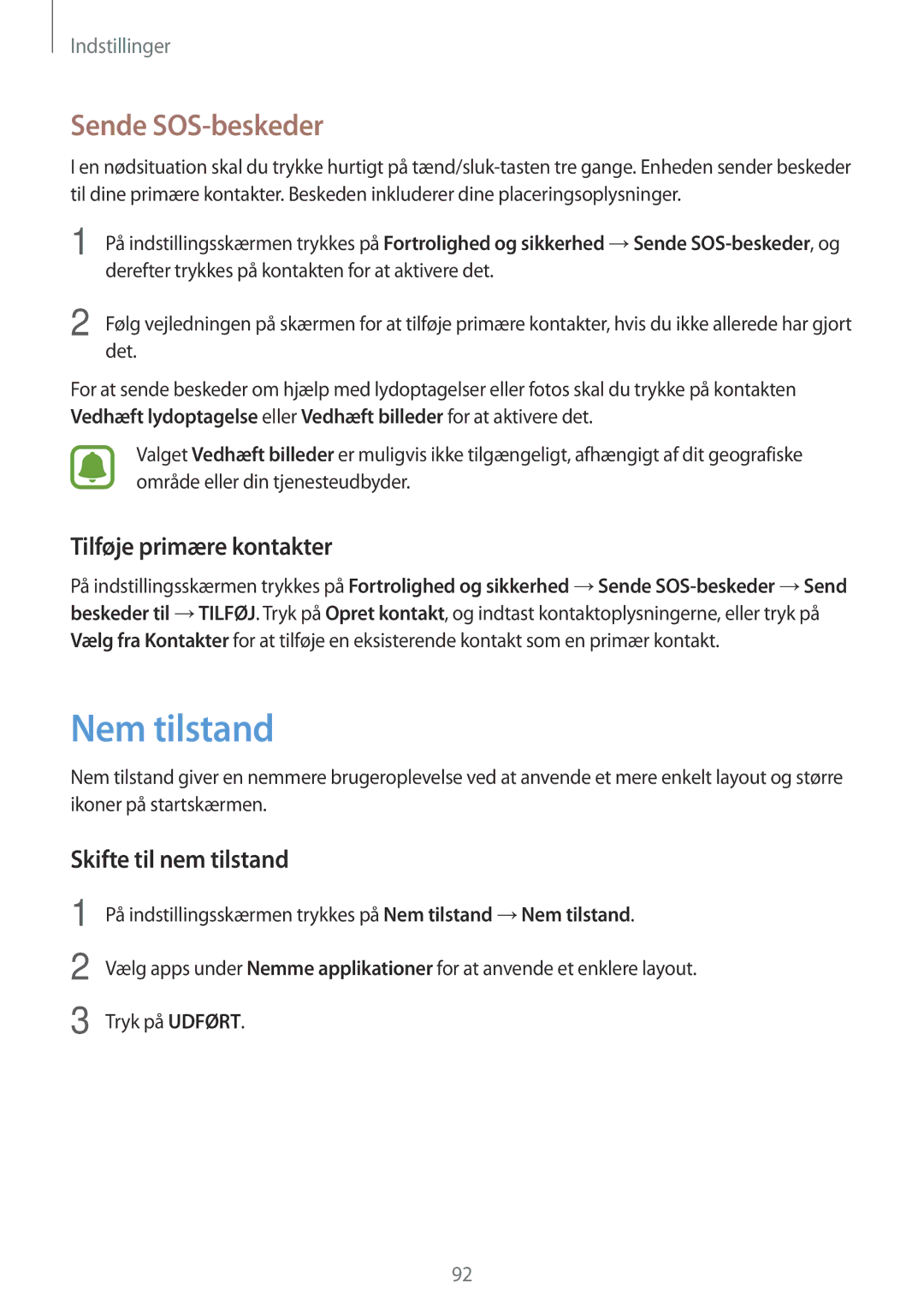 Samsung SM-G903FZKANEE manual Nem tilstand, Sende SOS-beskeder, Tilføje primære kontakter, Skifte til nem tilstand 