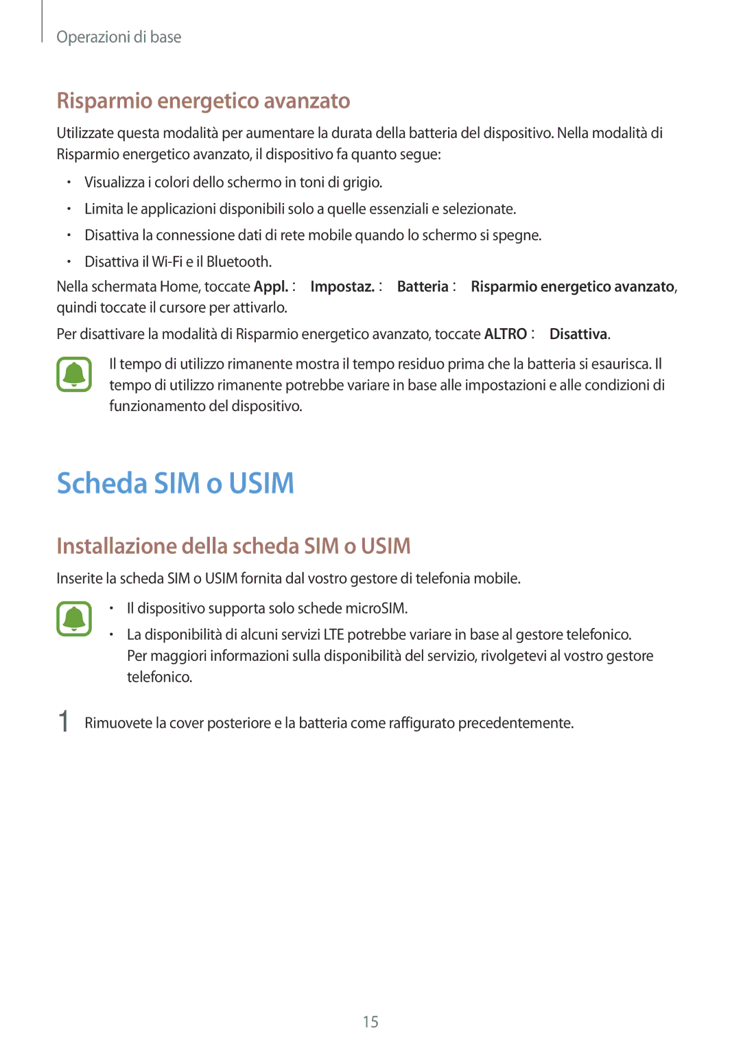 Samsung SM-G903FZKATIM manual Scheda SIM o Usim, Risparmio energetico avanzato, Installazione della scheda SIM o Usim 