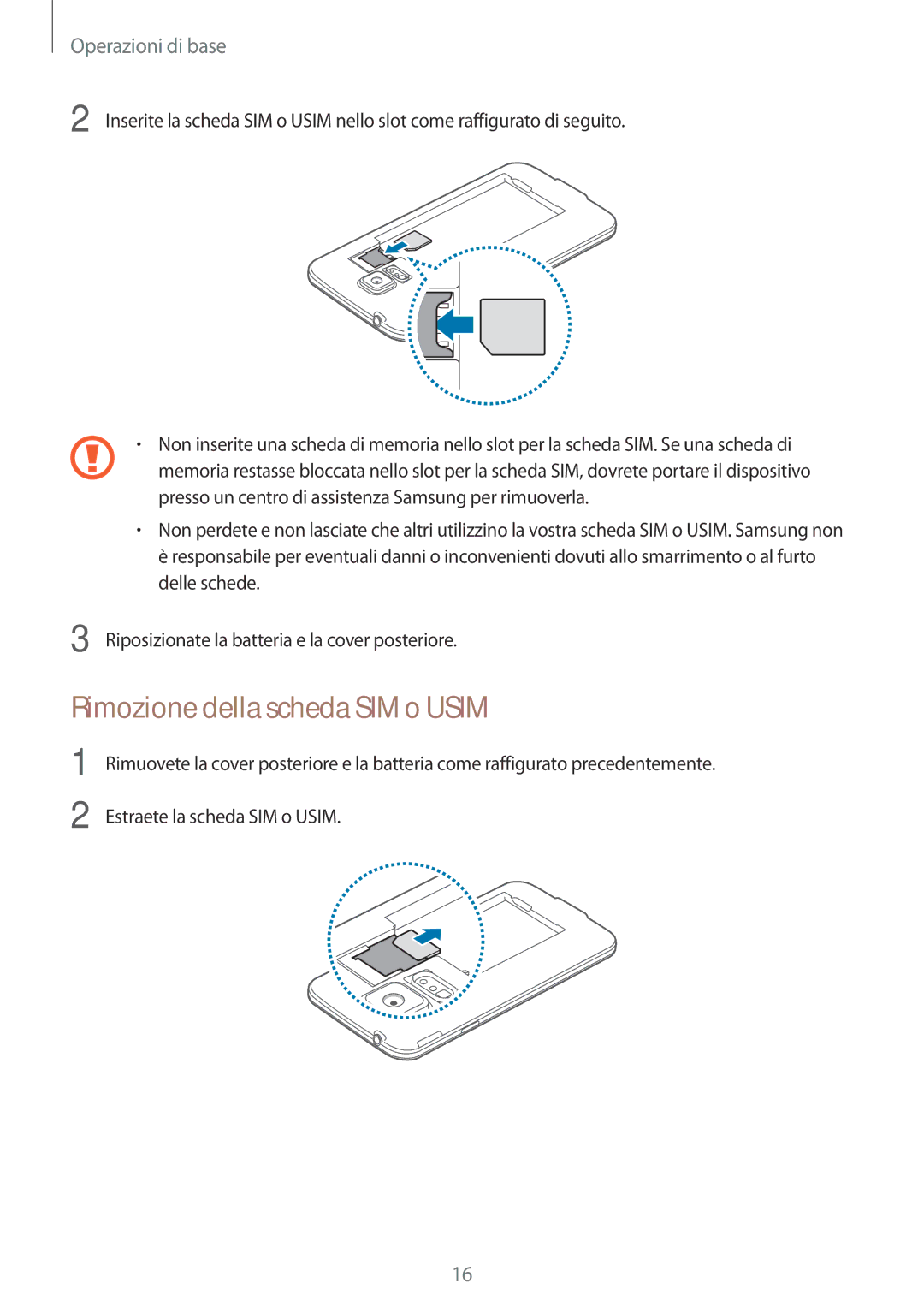 Samsung SM-G903FZDATIM, SM-G903FZKATIM, SM-G903FZSATIM manual Rimozione della scheda SIM o Usim 