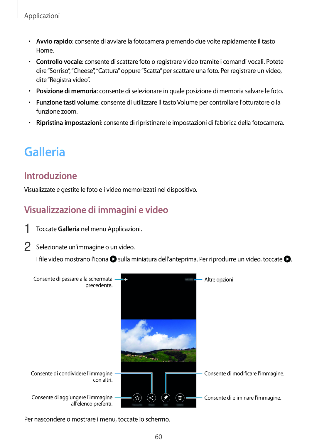 Samsung SM-G903FZKATIM, SM-G903FZDATIM, SM-G903FZSATIM manual Galleria, Visualizzazione di immagini e video 