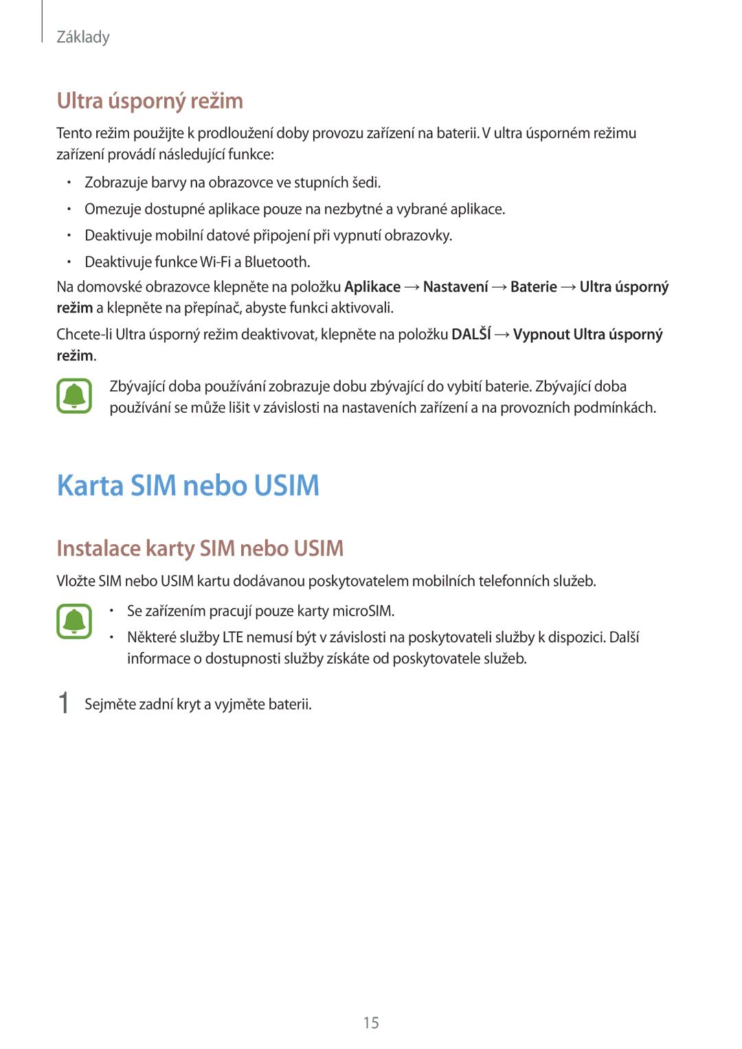 Samsung SM-G903FZSAETL manual Karta SIM nebo Usim, Ultra úsporný režim, Instalace karty SIM nebo Usim 