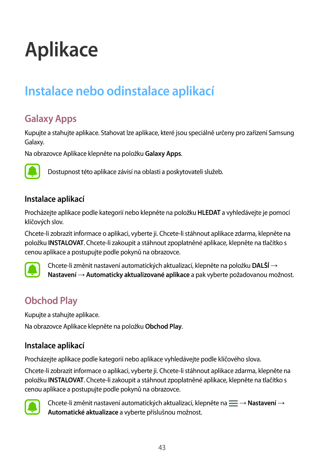 Samsung SM-G903FZSAETL manual Instalace nebo odinstalace aplikací, Galaxy Apps, Obchod Play, Instalace aplikací 