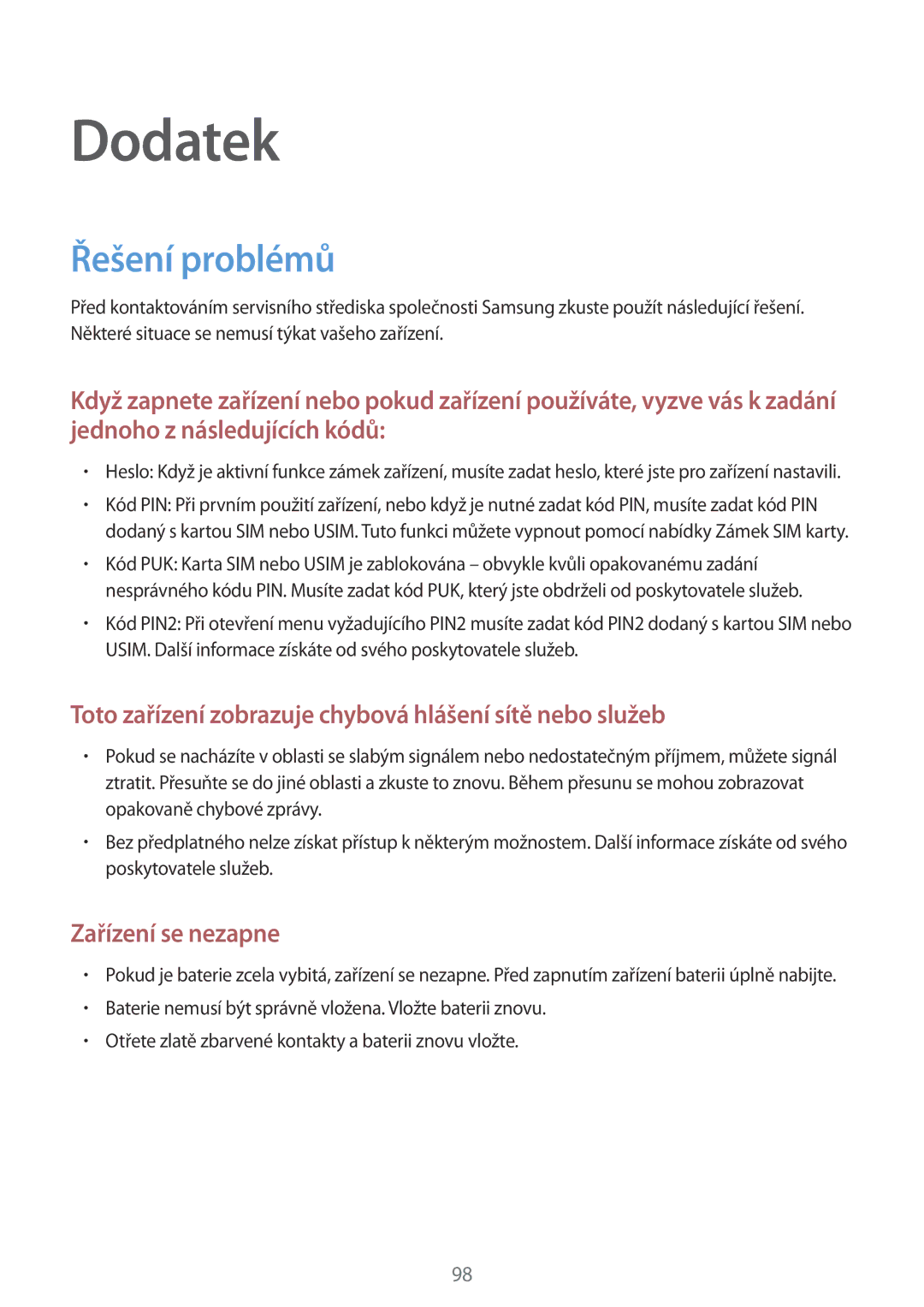 Samsung SM-G903FZSAETL manual Dodatek, Řešení problémů 