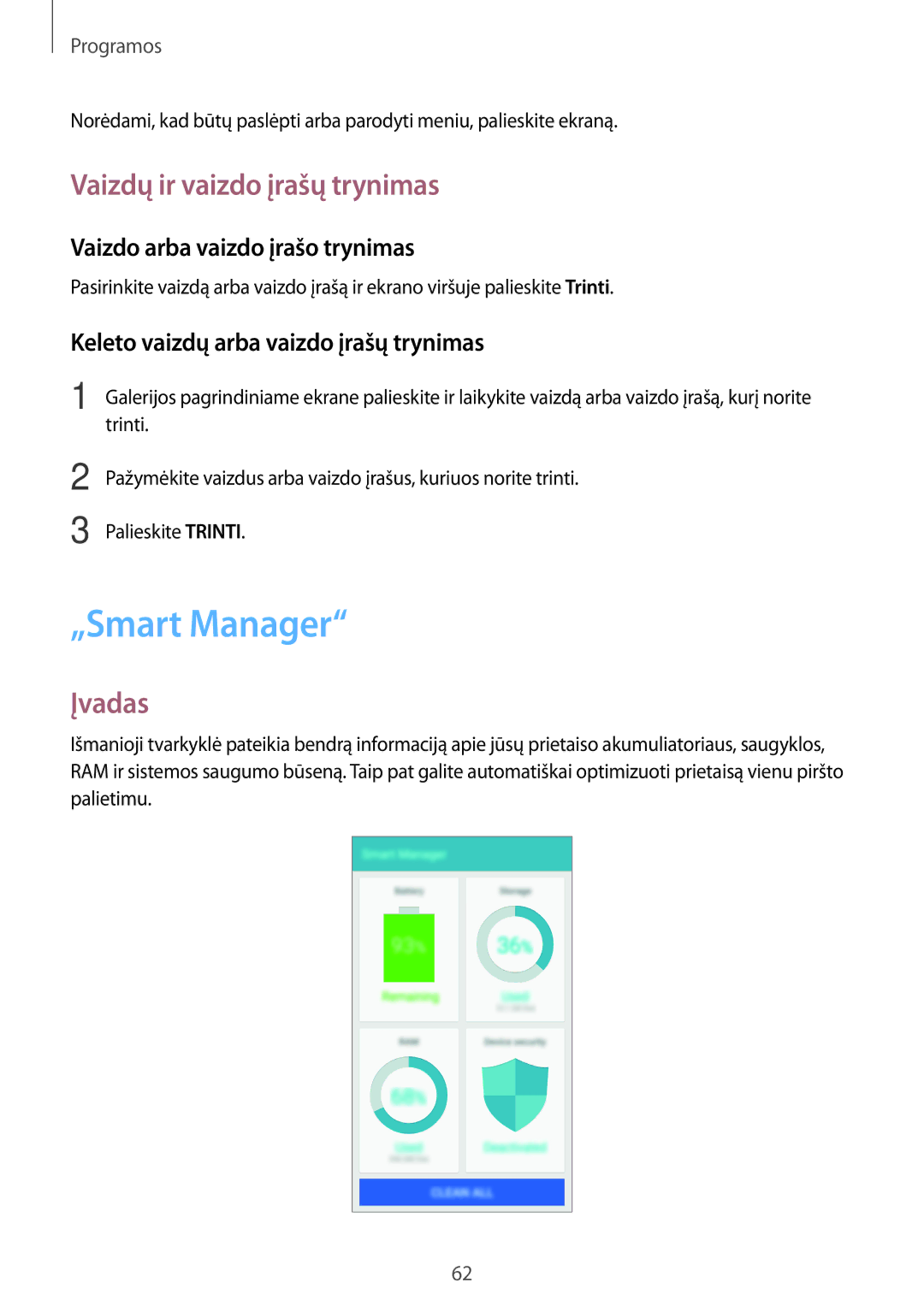 Samsung SM-G903FZDASEB, SM-G903FZSASEB „Smart Manager, Vaizdų ir vaizdo įrašų trynimas, Vaizdo arba vaizdo įrašo trynimas 